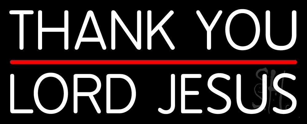 Thank You Lord Jesus LED Neon Sign 13x32 Inches - Black Acrylic Backing with Dimmer for Home Décor, Church, Store Interior | Perfect for Religious Gifts, Wall Art & Faith-Based Decorations