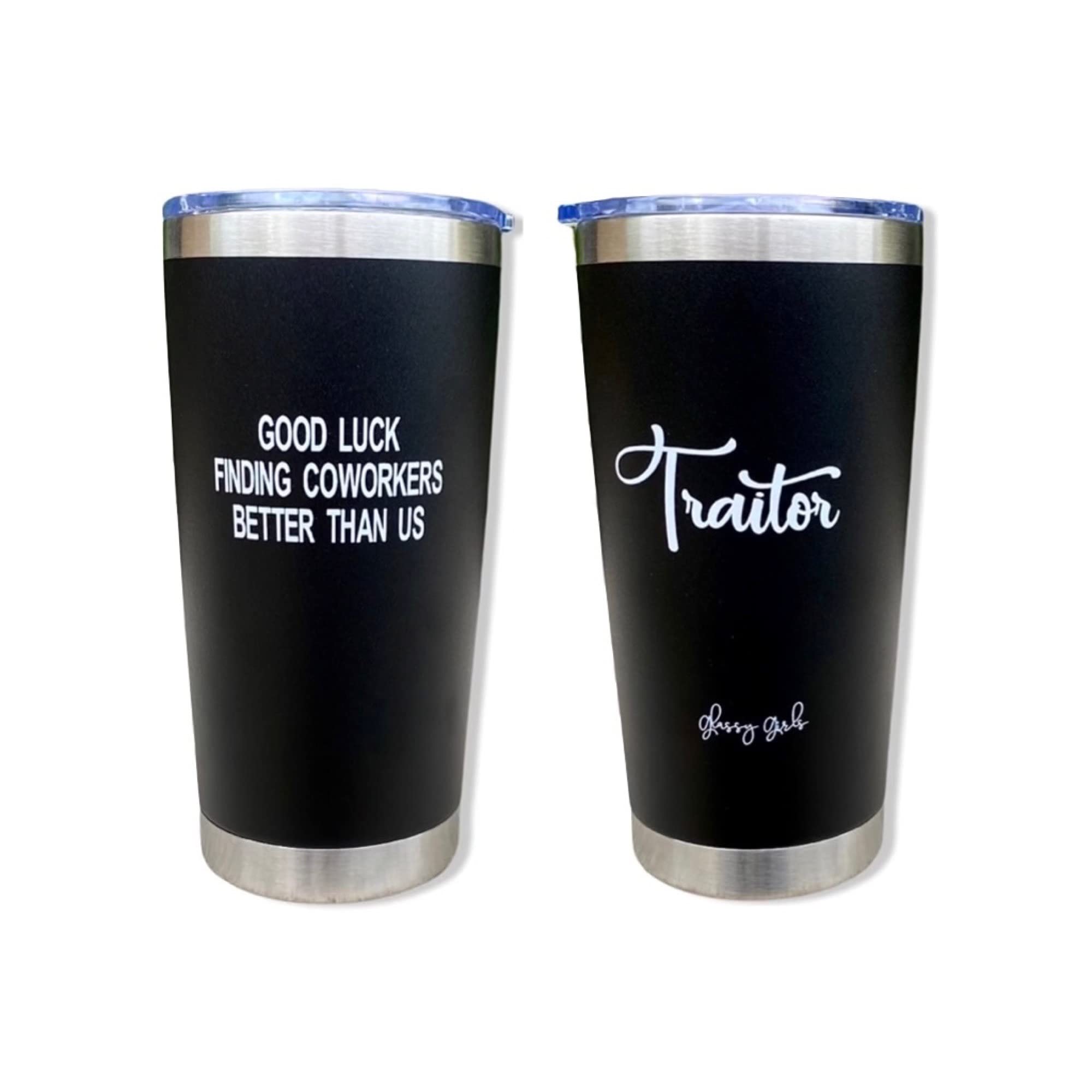 Good Luck Finding Coworkers Better Than Us - Funny Coworker Farewell Tumbler, Retirement Gift, New Job Celebration, Office Goodbye, 20 oz Black Steel Tumbler for Coffee & Drinks