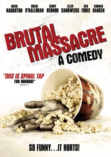 Brutal Massacre: A Comedy - Hilarious Dark Comedy Movie for Adults | Perfect for Movie Nights & Halloween Parties