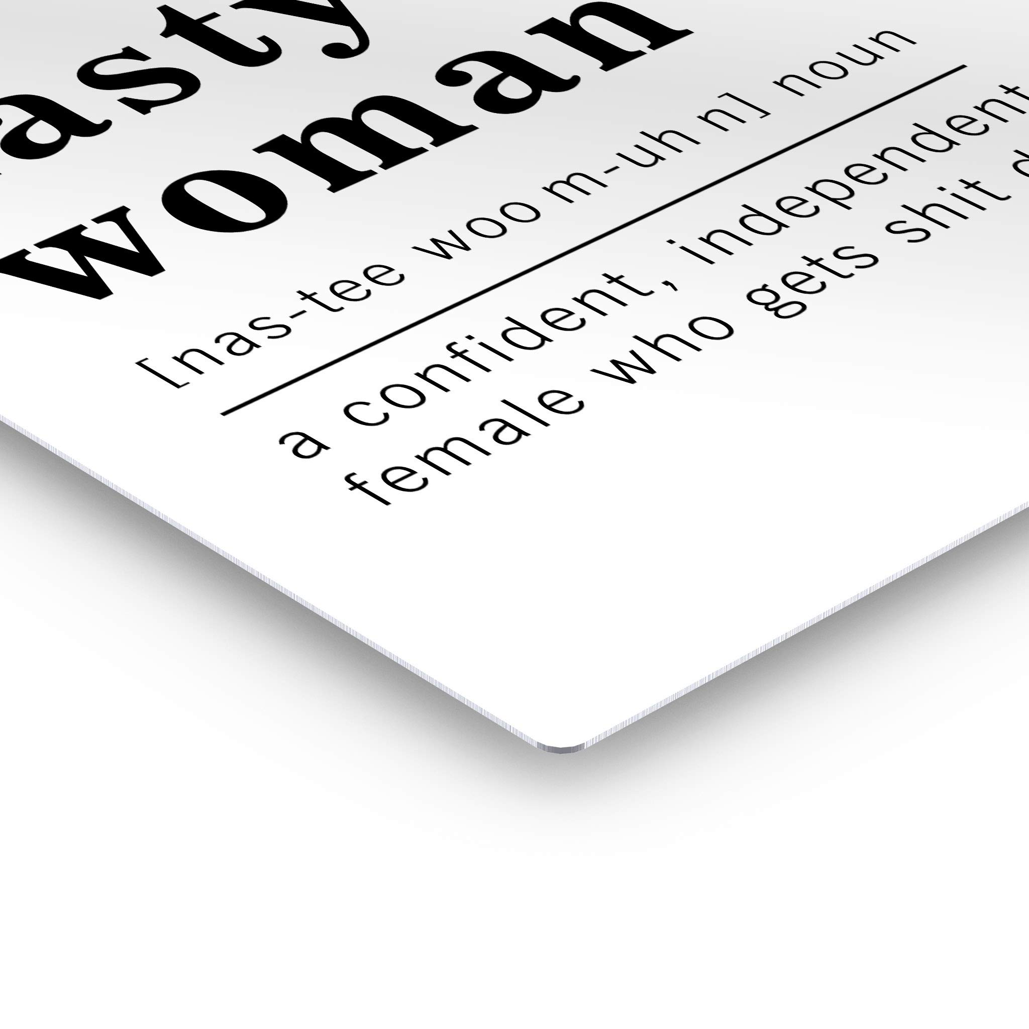 Funny Noun Dictionary Definition of Nasty Woman Metal Print - Inspirational Quote Wall Art for Office, Living Room, Bedroom & Bathroom - Ready to Hang Home Decor (40x30 inches, Made in USA) - Perfect for Feminist Gifts, Women's Empowerment Spaces & Political Humor Decor