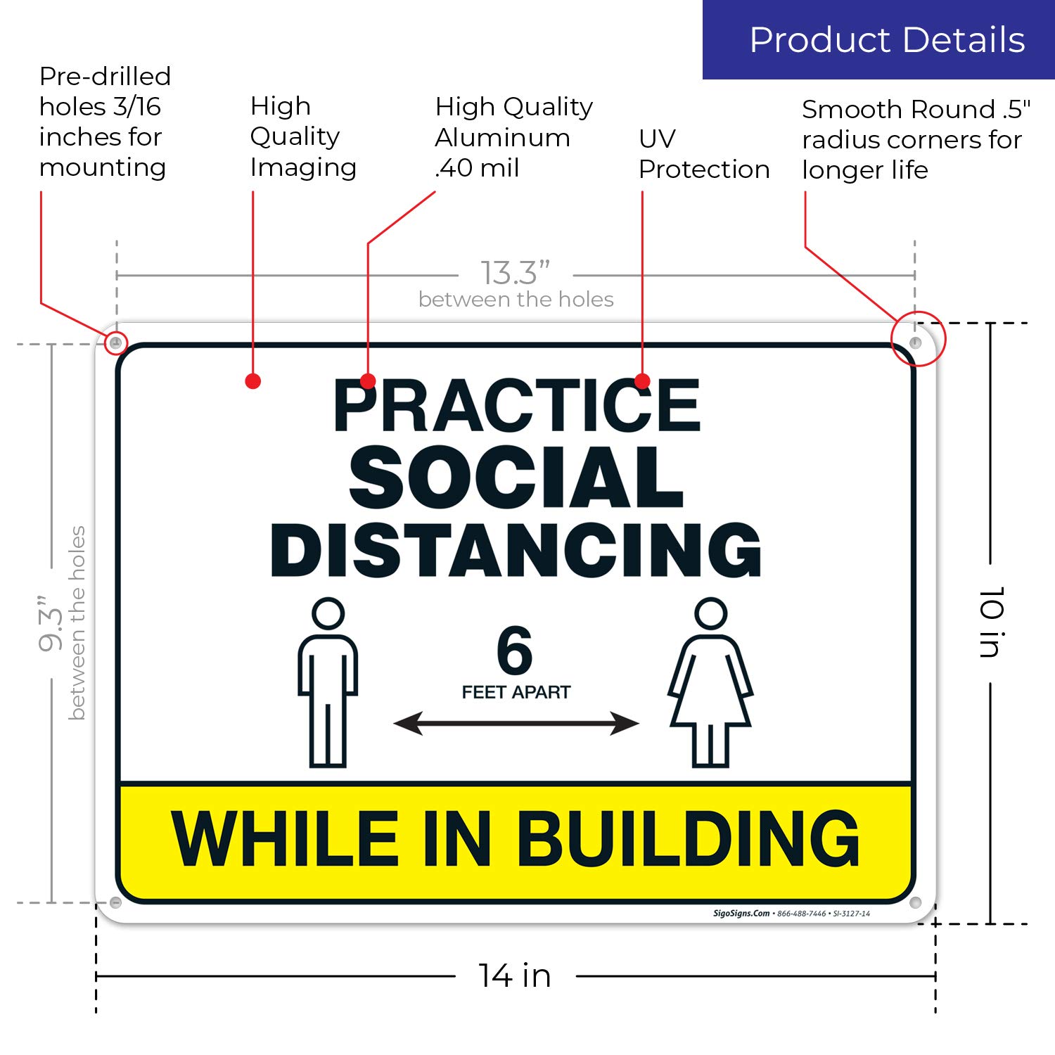 Social Distancing Sign - 10x14 Inches Rust-Free Aluminum, Fade Resistant - Easy Mount Indoor/Outdoor Safety Sign for Offices, Stores & Public Spaces - Made in USA