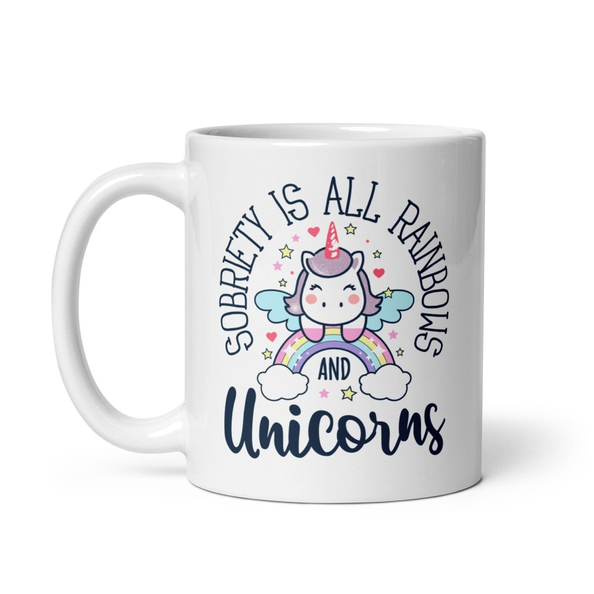 White Glossy Mug - Inspirational Sobriety Quote Coffee Cup for Home, Office & Gifts | Perfect for Tea, Coffee & Hot Beverages