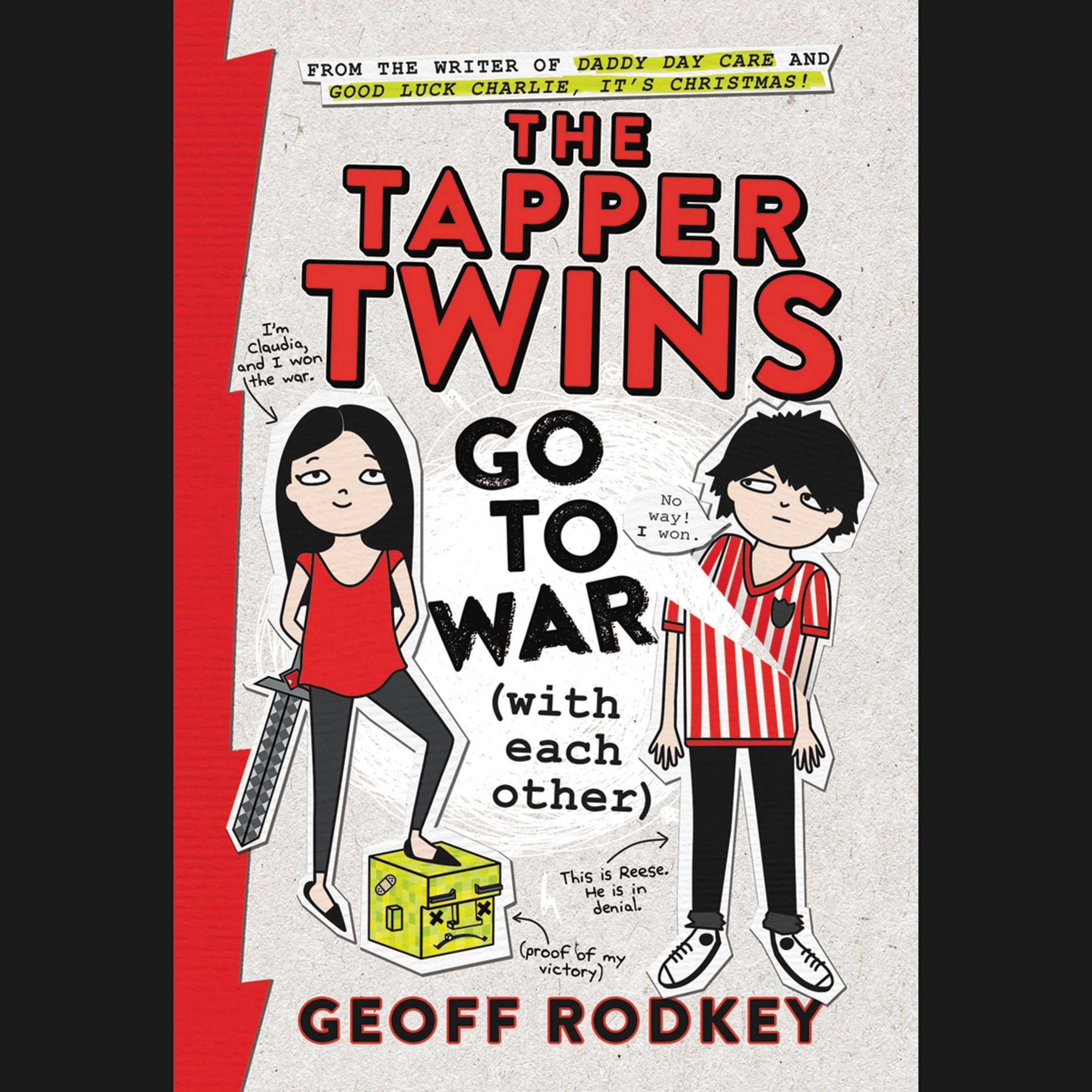 The Tapper Twins Go to War (with Each Other) - Sibling Rivalry Book for Kids Ages 8-12 | Funny Middle Grade Novel | Perfect for Family Reading & Classroom Discussions
