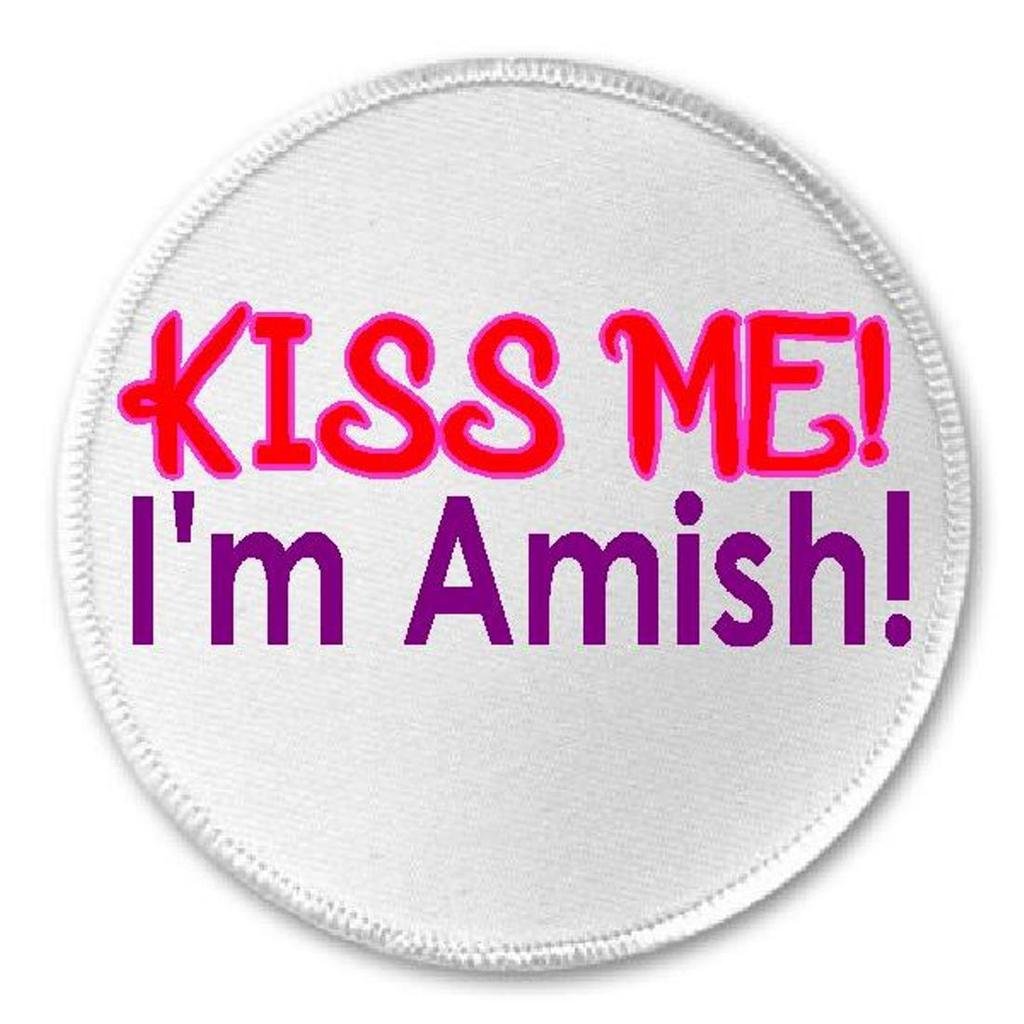 Kiss Me I'm Amish - 3 Inch Iron On Patch for Denim Jackets, Hats & Bags - Embroidered Sew On Applique for DIY Crafts & Costumes