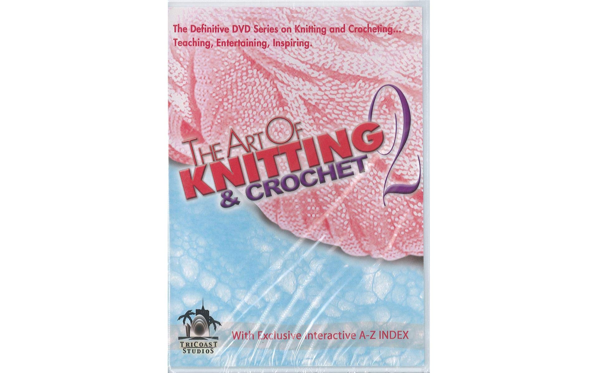 The Art of Knitting & Crochet: Complete Guide for Beginners to Advanced - Perfect for DIY Home Decor, Fashion Accessories & Gift Making