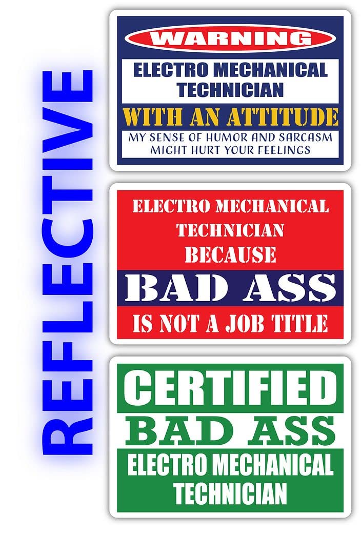 Certified Bad Ass Electro Mechanical Technician Stickers - Funny Job Gift - 3M Vinyl Decals for Laptops & Hard Hats