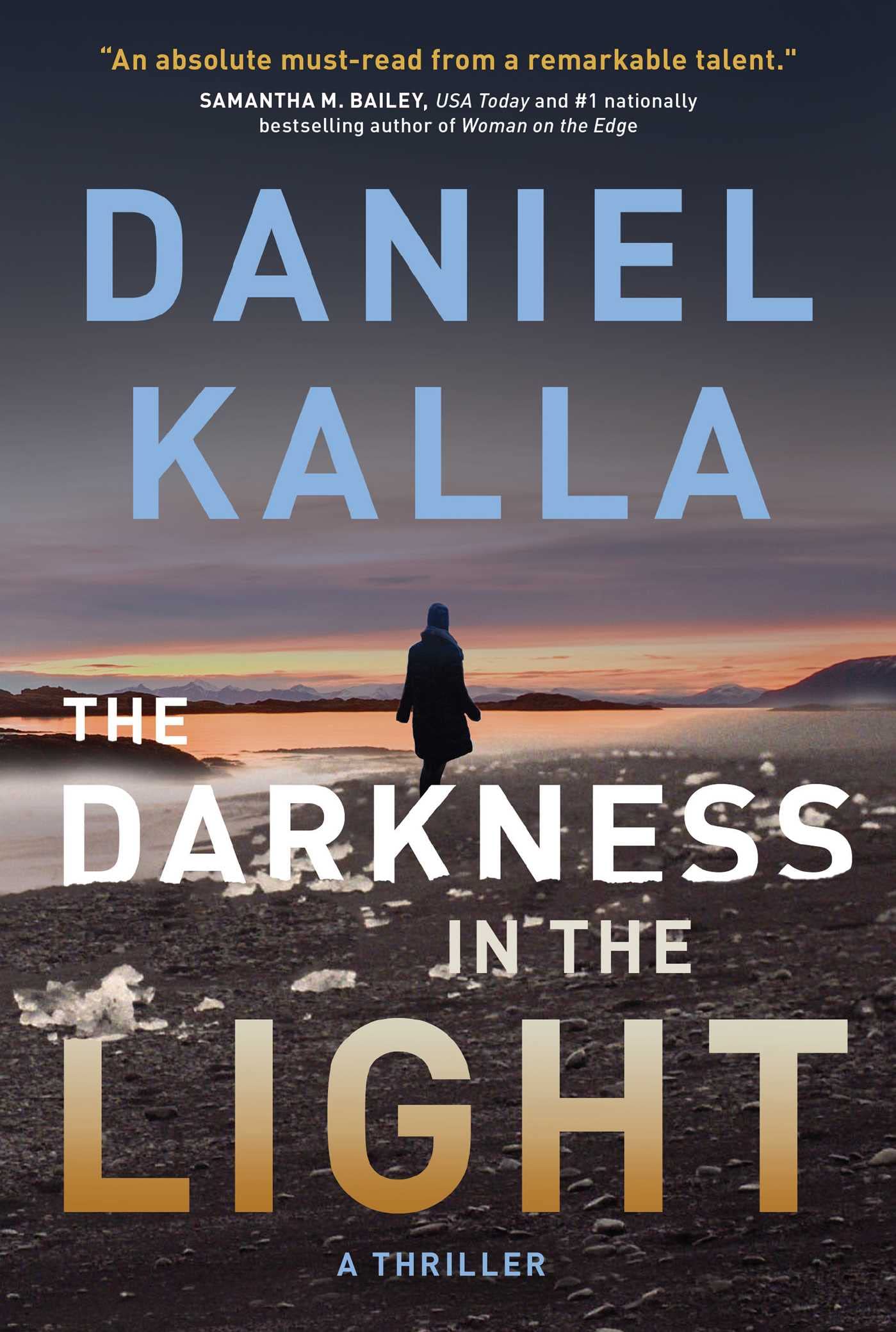 The Darkness in the Light: A Gripping Psychological Thriller Novel - Perfect for Mystery Lovers & Book Club Discussions
