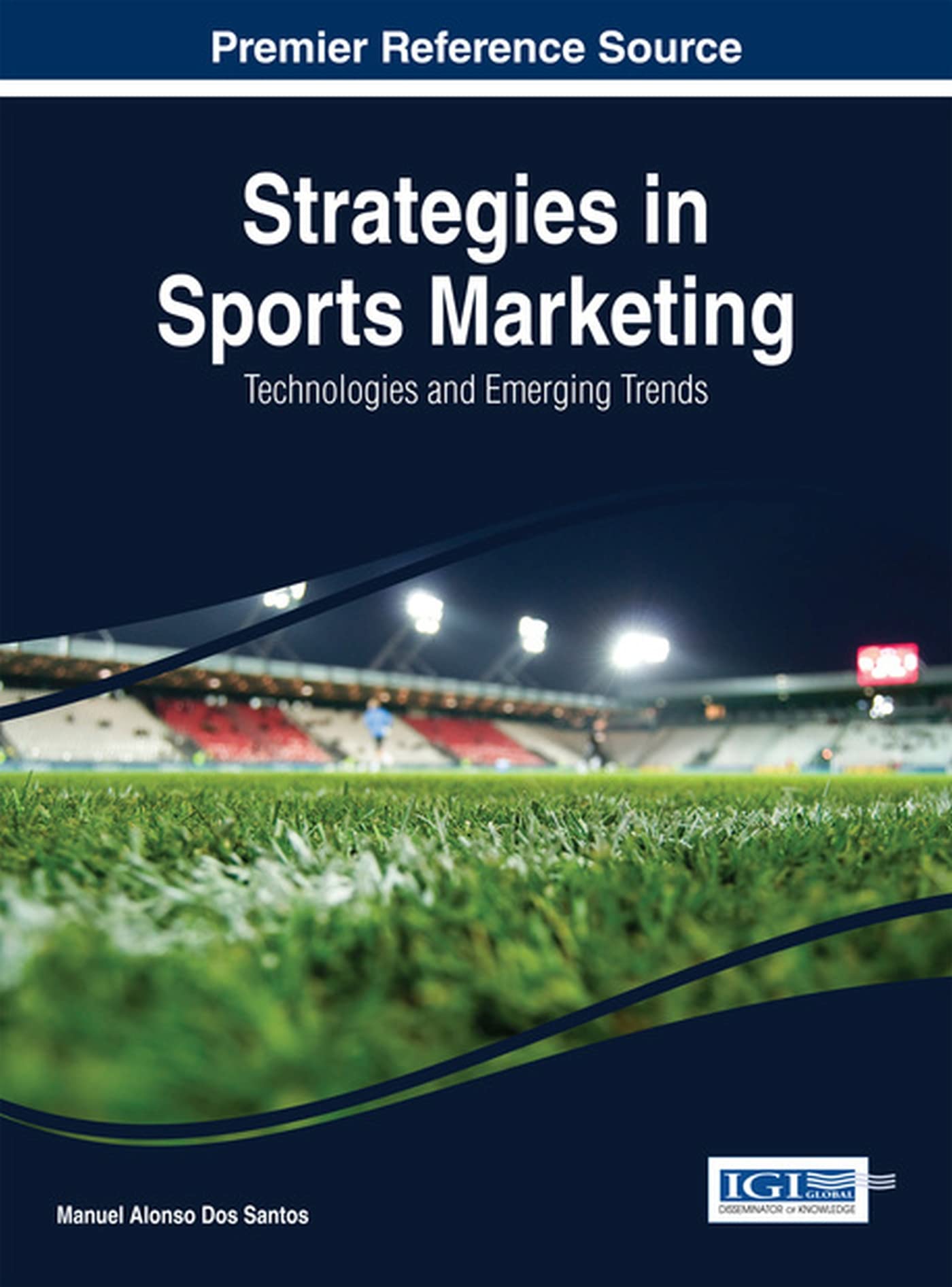 Sports Marketing Strategies: Latest Technologies & Emerging Trends | Boost Fan Engagement & Brand Growth