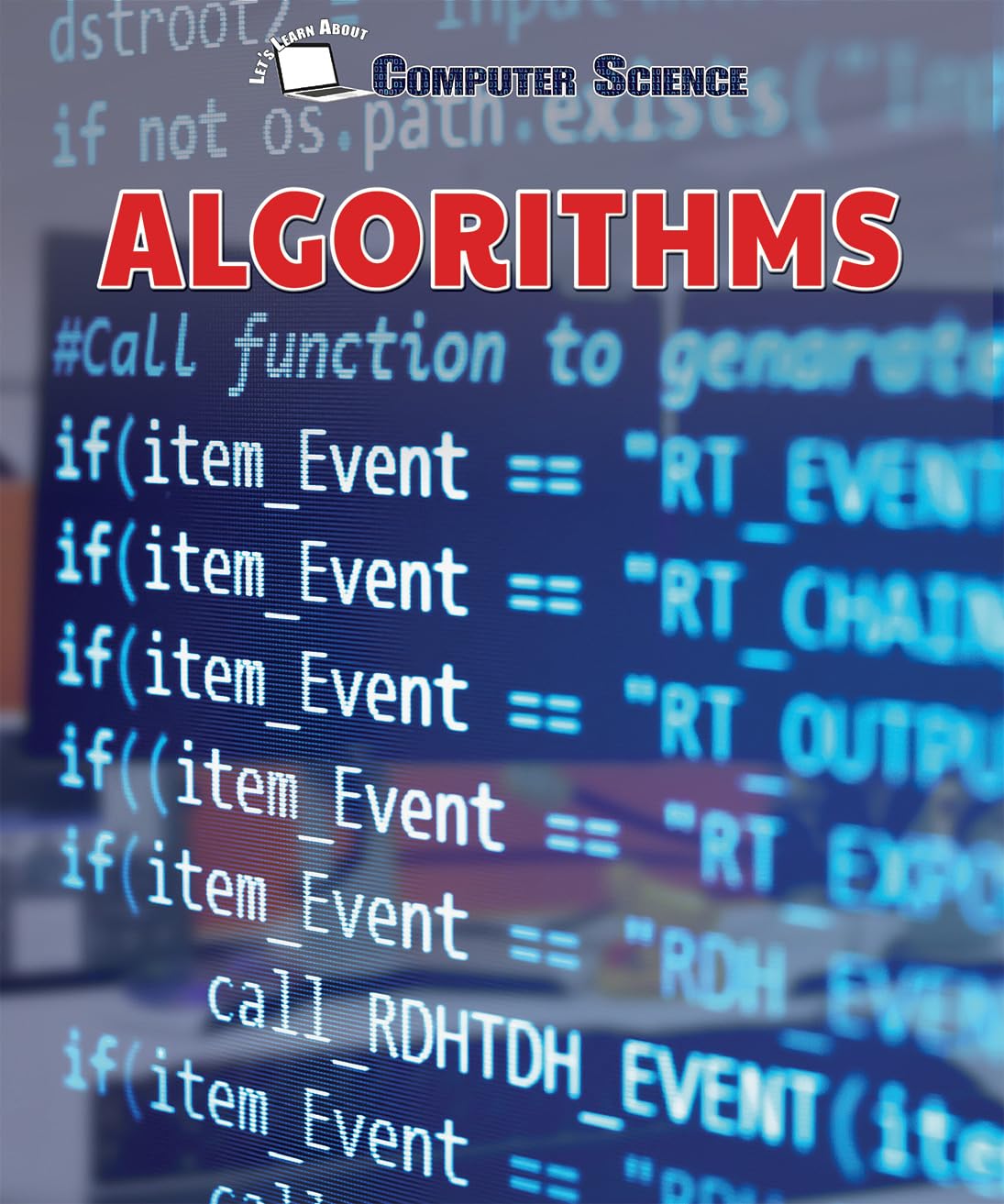 Algorithms - Computer Science Learning Book for Beginners | Study Coding & Problem Solving for Kids & Adults