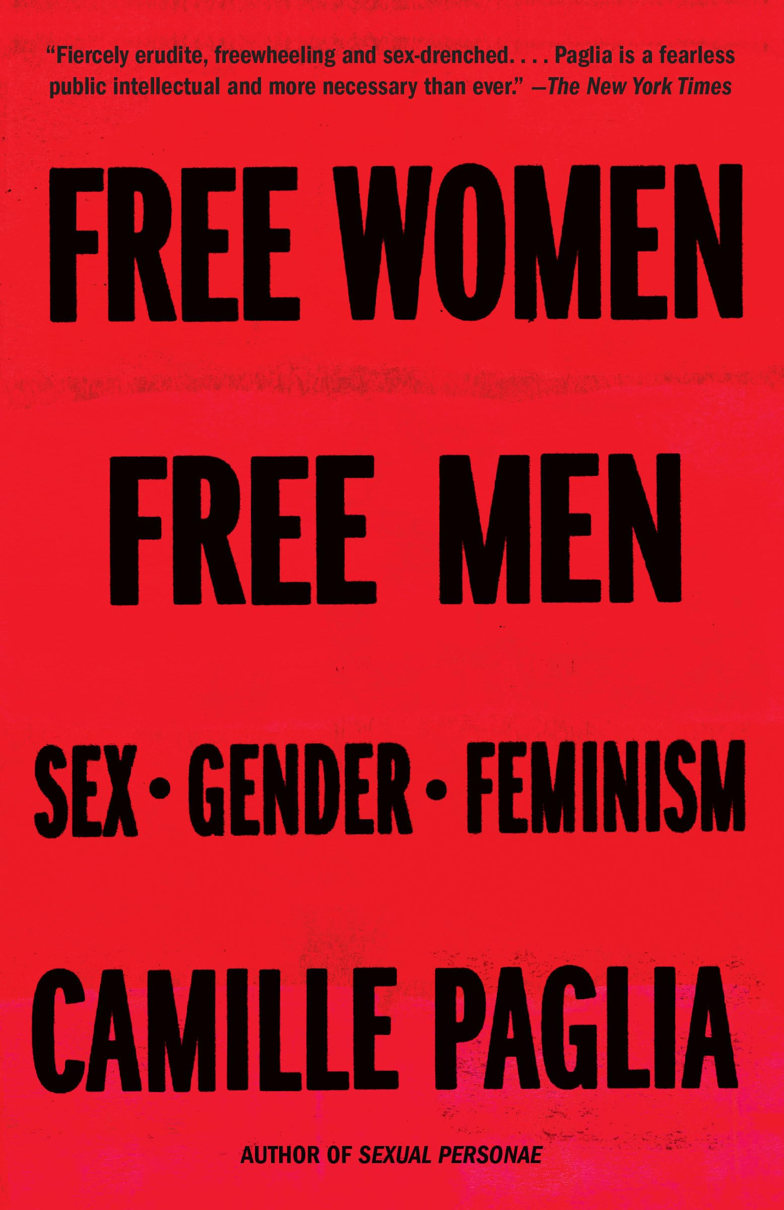 Free Women, Free Men: Exploring Sex, Gender & Feminism - Feminist Literature for Gender Studies & Social Justice Discussions