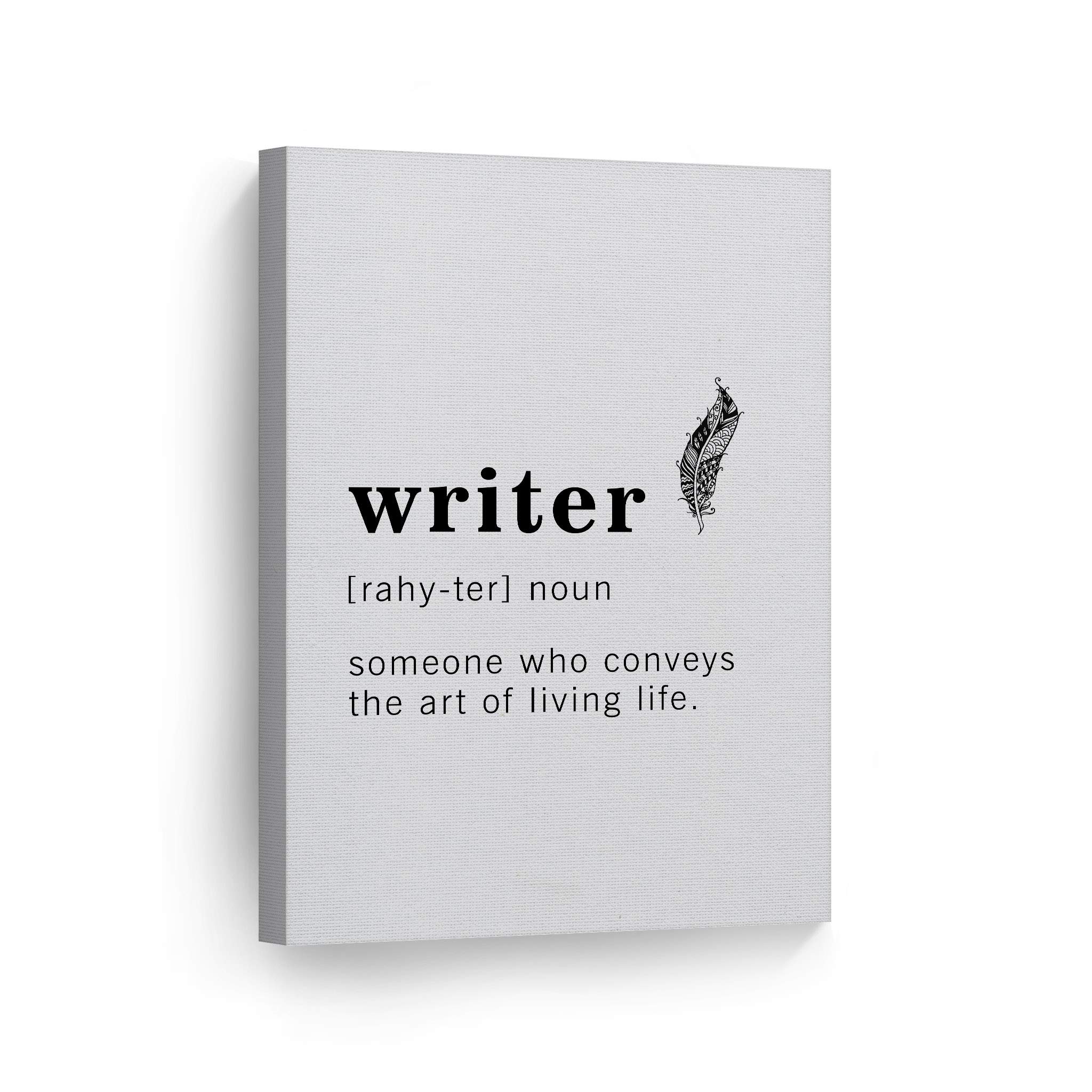 Funny Noun Dictionary Definition of Writer Canvas Print - Inspirational Quote Sign for Office, Living Room, Bedroom & Bathroom - Ready to Hang Wall Art Home Decor - Made in USA (22x15 Inches) - Perfect Gift for Writers & Book Lovers