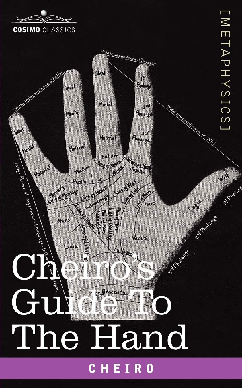 Cheiro's Guide to the Hand - Palmistry Book for Beginners & Experts - Learn Hand Reading Techniques for Love, Career & Fortune Telling - Perfect for Psychic Readings & Spiritual Growth