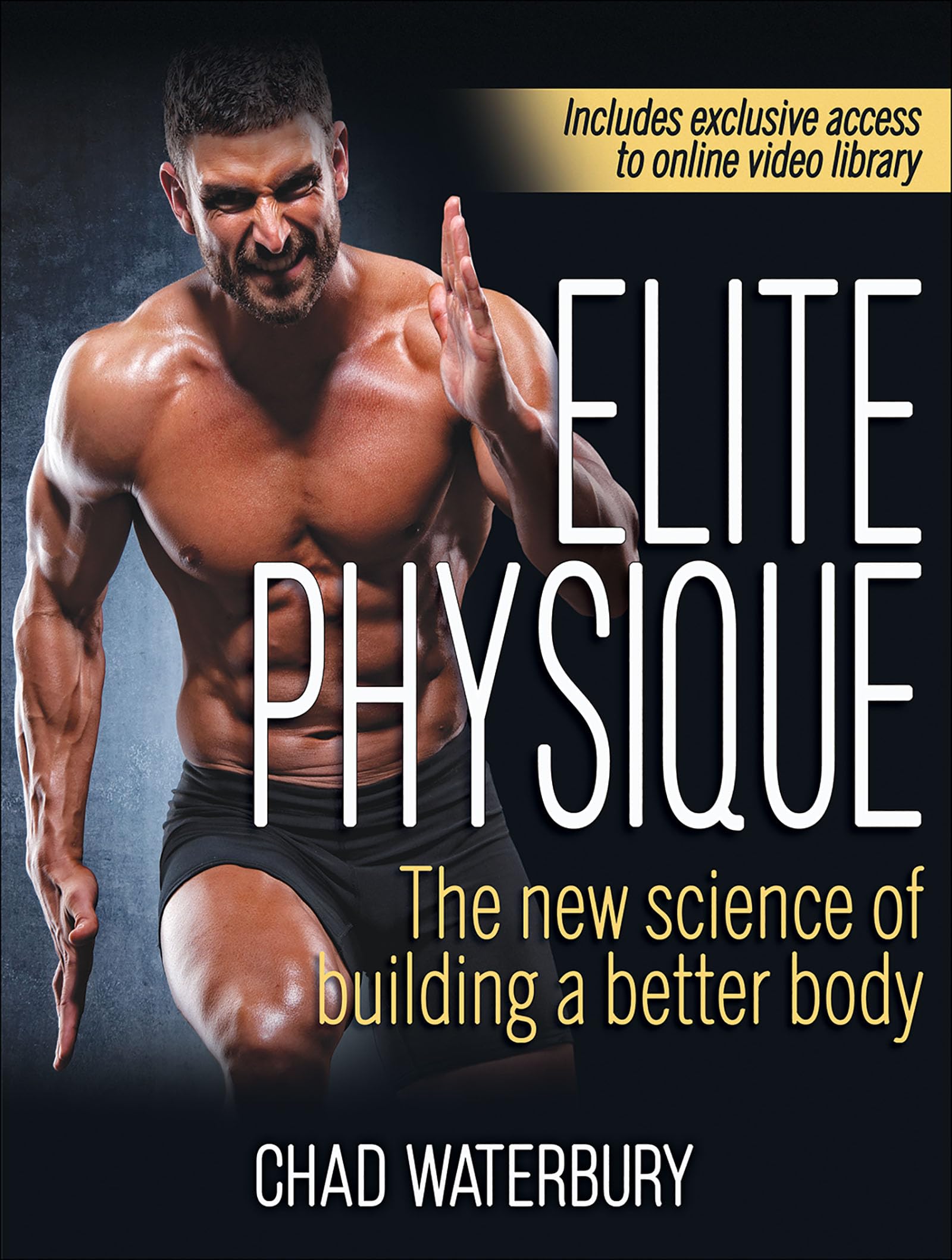 Elite Physique: Science-Backed Guide to Building a Better Body - Perfect for Home Workouts & Gym Training