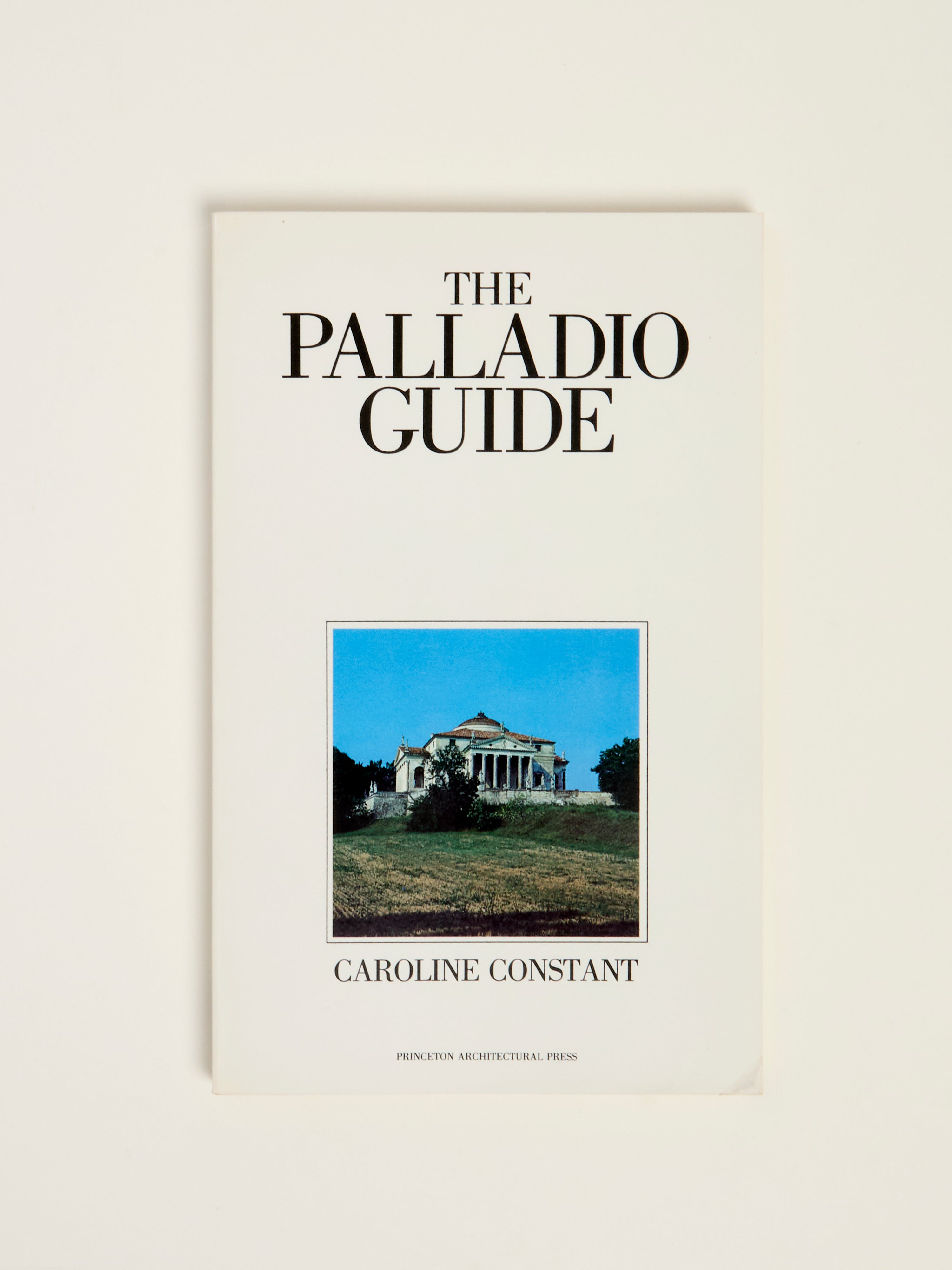 The Palladio Guide - Ultimate Travel Companion for Exploring Italy's Architectural Wonders | Perfect for Tourists, History Lovers & Architecture Enthusiasts
