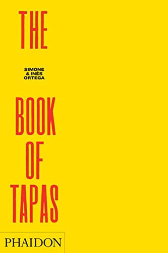 Authentic Spanish Tapas Cookbook - Traditional & Easy Tapas Recipes for Home Cooking | Perfect for Parties, Appetizers & Spanish Cuisine Lovers