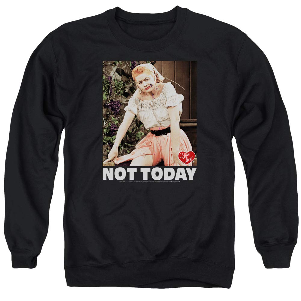 I Love Lucy Not Today Unisex Crewneck Sweatshirt - Comfortable Cotton Pullover for Men & Women - Perfect for Casual Wear, TV Show Fans & Retro Fashion Lovers