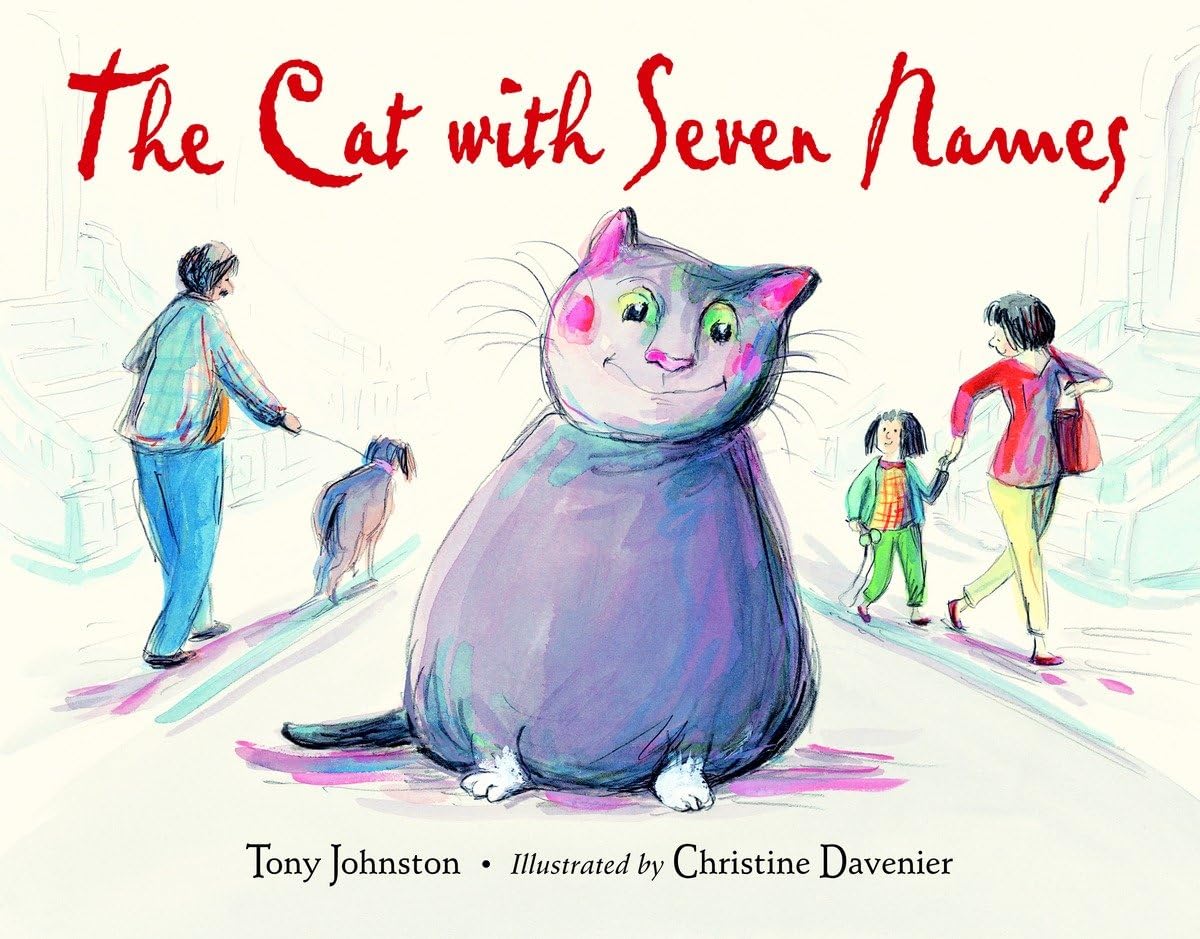 The Cat With Seven Names - Heartwarming Children's Book About Friendship & Identity | Perfect for Bedtime Stories, Classroom Reading & Gifts