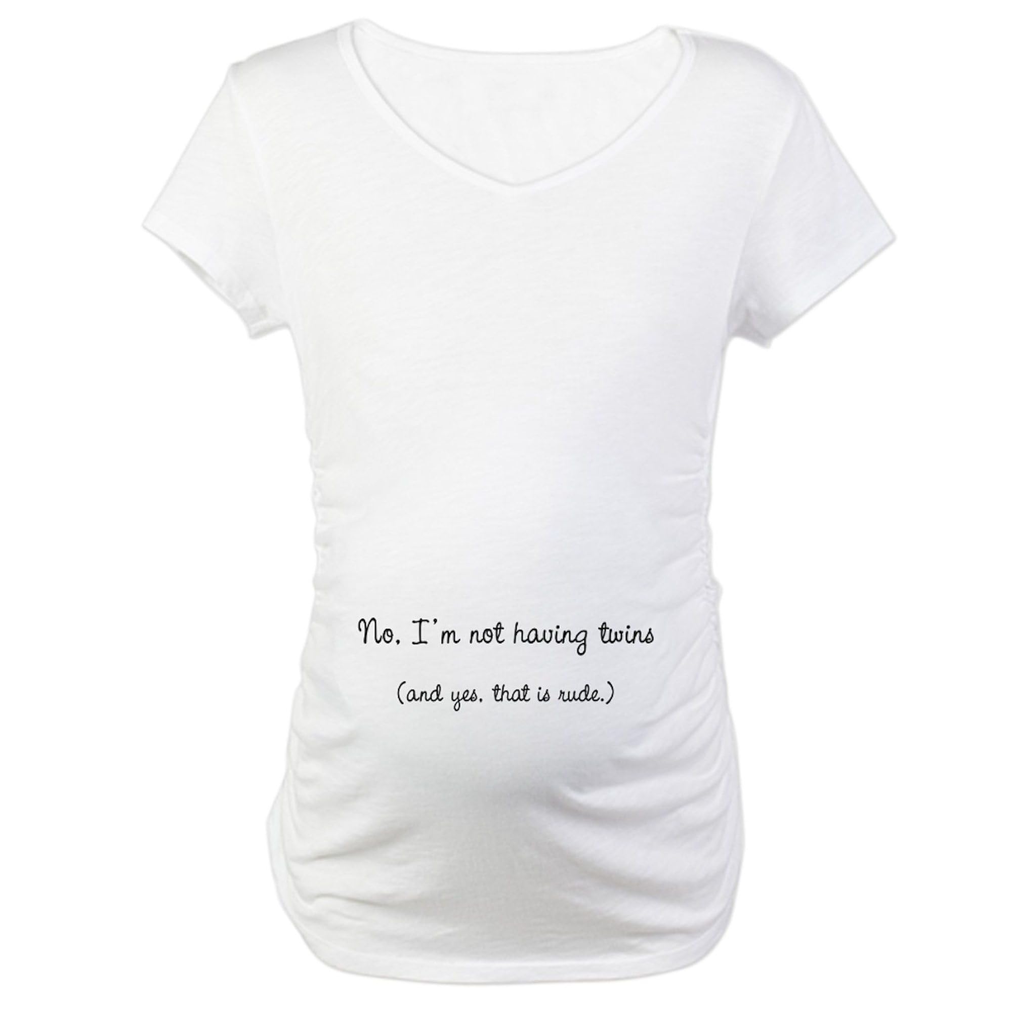 Funny 'Not Having Twins' Maternity T-Shirt for Women - Stretchable Ruched Side Design for Pregnancy Comfort | Perfect for Baby Showers, Pregnancy Announcements & Maternity Photos
