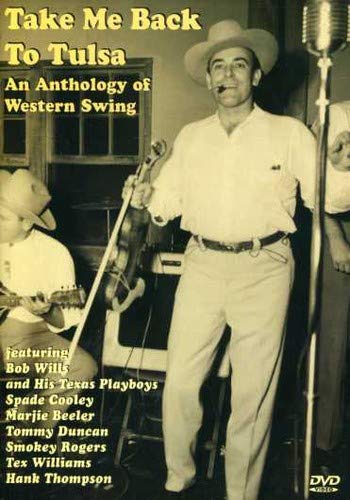 Take Me Back To Tulsa - Western Swing Music Anthology CD | Classic Country & Swing Jazz Collection | Perfect for Road Trips, Dance Parties & Vintage Music Lovers