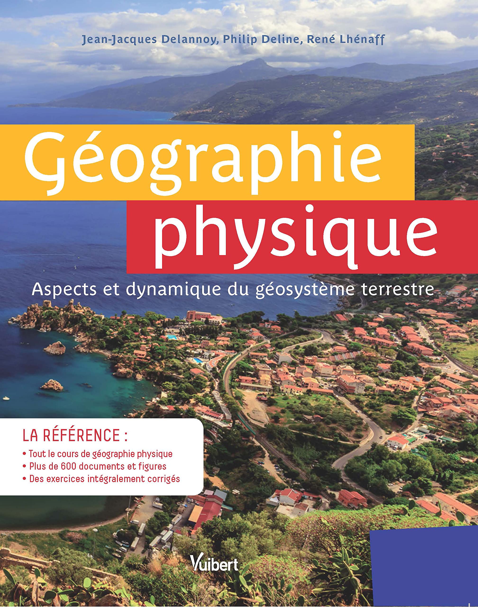 Physical Geography: Aspects and Dynamics of the Earth's Geosystem - Perfect for Students, Researchers & Environmental Studies