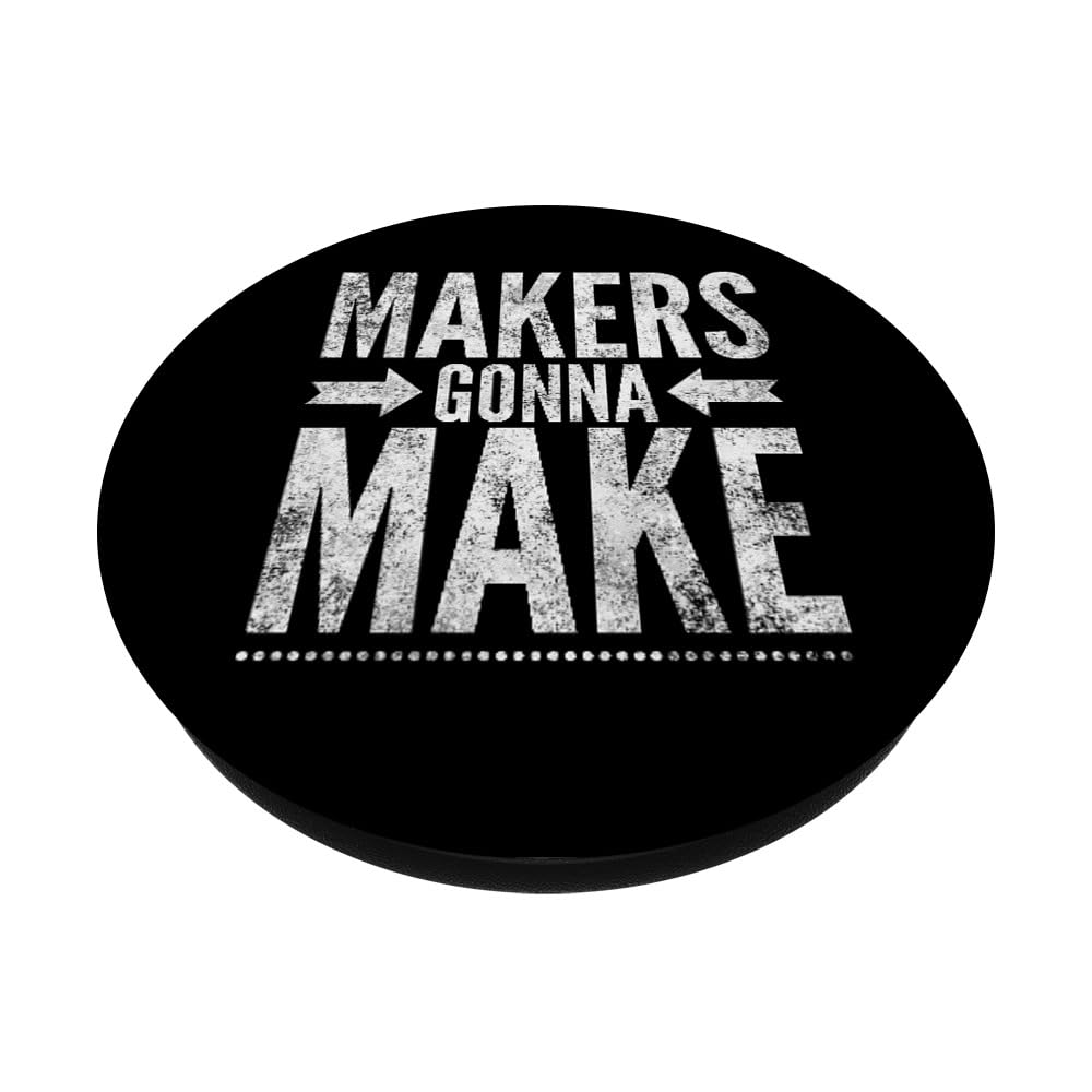 Funny DIY Maker Tee - Creative Makerspace Builder & Inventor T-Shirt with Swappable PopGrip for Phones & Tablets | Perfect for STEM Enthusiasts, Hackerspaces & Tech Conventions