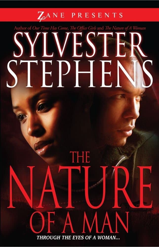 The Nature of a Man: Through the Eyes of a Woman - Zane Presents - African American Romance Novel - Perfect for Book Clubs & Relationship Discussions