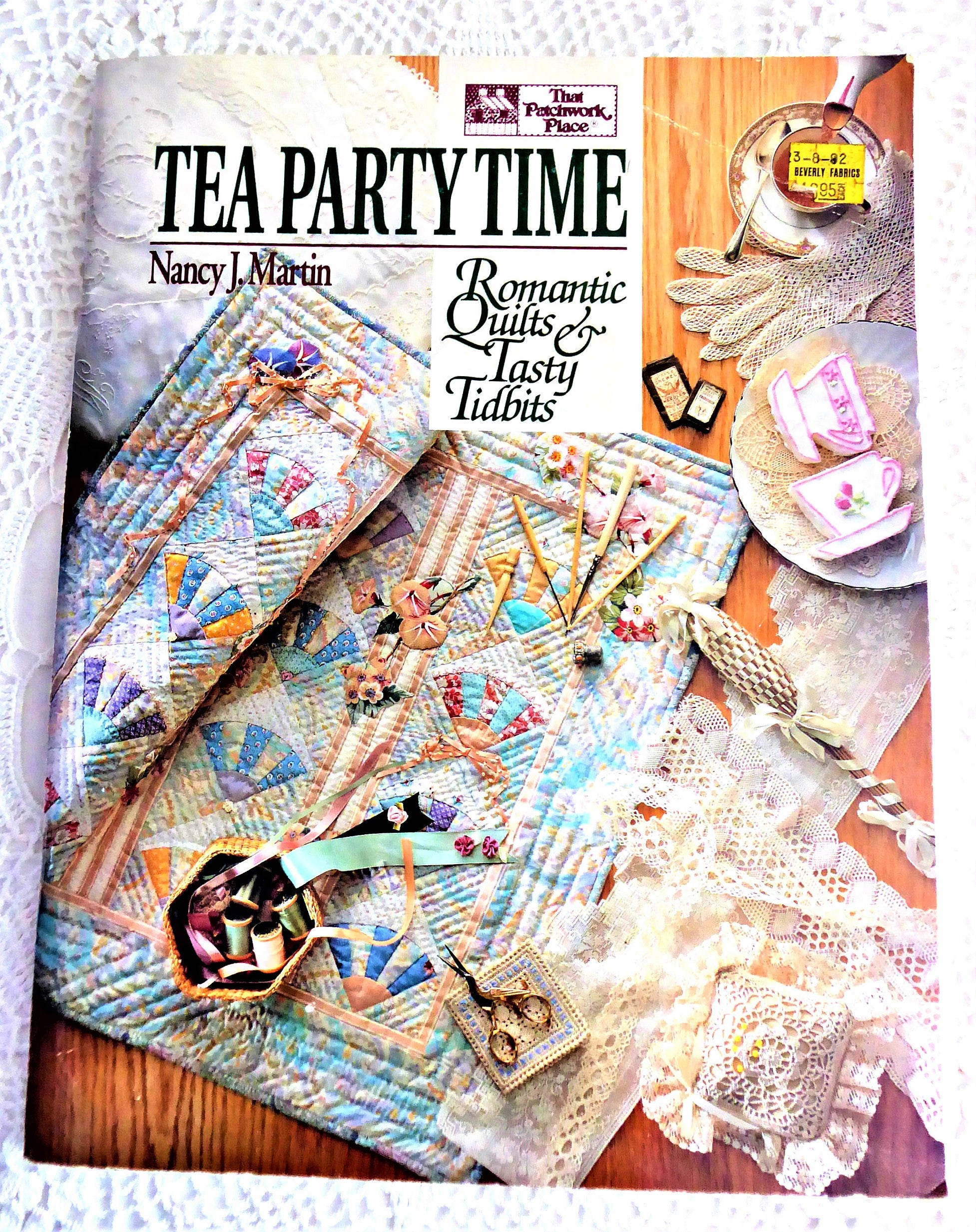 Vintage 1992 Tea Party Romantic Patchwork Quilting Guide - Sewing Patterns & Primer for Beginners | Perfect for DIY Quilting Projects, Home Decor & Gift Ideas