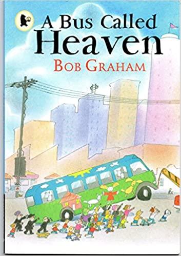 A Bus Called Heaven - Inspirational Children's Book About Community & Hope | Perfect for Bedtime Stories & Classroom Reading