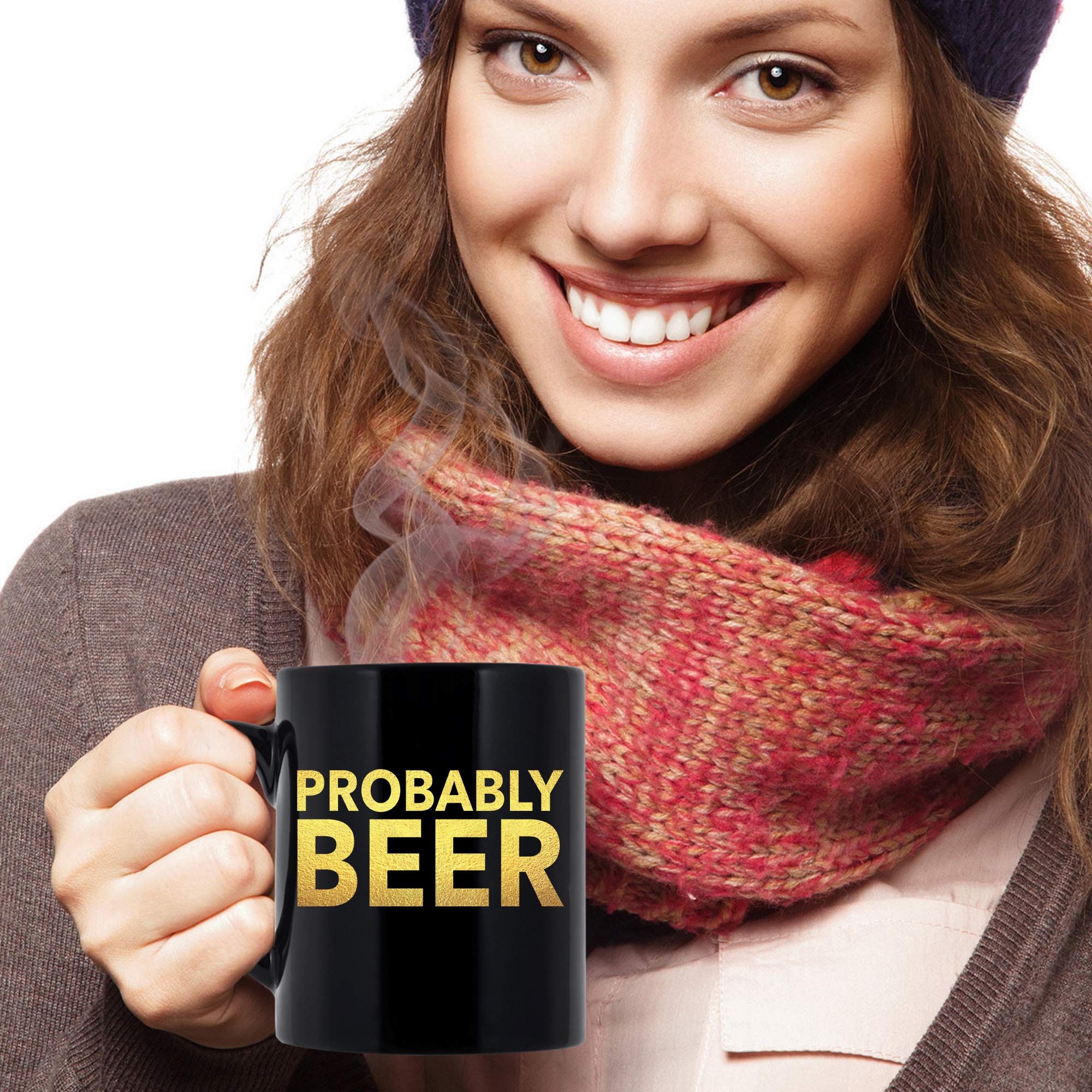 Probably Beer Funny Coffee Mug - 11 oz Black Ceramic Cup for Men & Women - Perfect Gift for Beer Lovers, Office Humor & Coffee Drinkers
