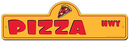 Funny Pizza Street Sign - Indoor/Outdoor Decor for Home, Garage, Living Room, Bedroom & Office | Personalized Gift by SignMission | Perfect for Pizza Lovers & Italian-Themed Parties