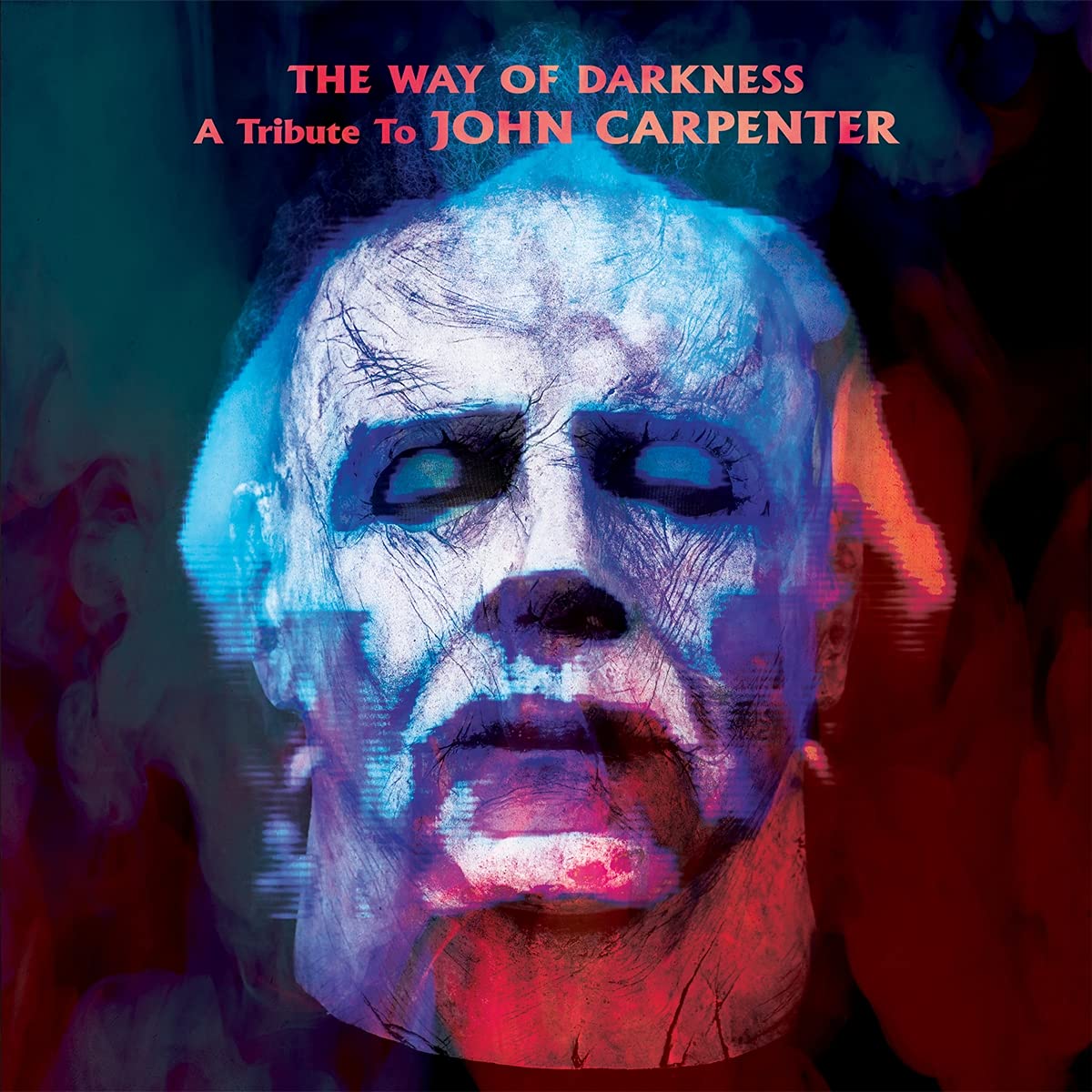 The Way of Darkness: A Tribute to John Carpenter - Horror Movie Soundtrack & Film Score Collection for Halloween Parties, Scary Movie Nights and John Carpenter Fans