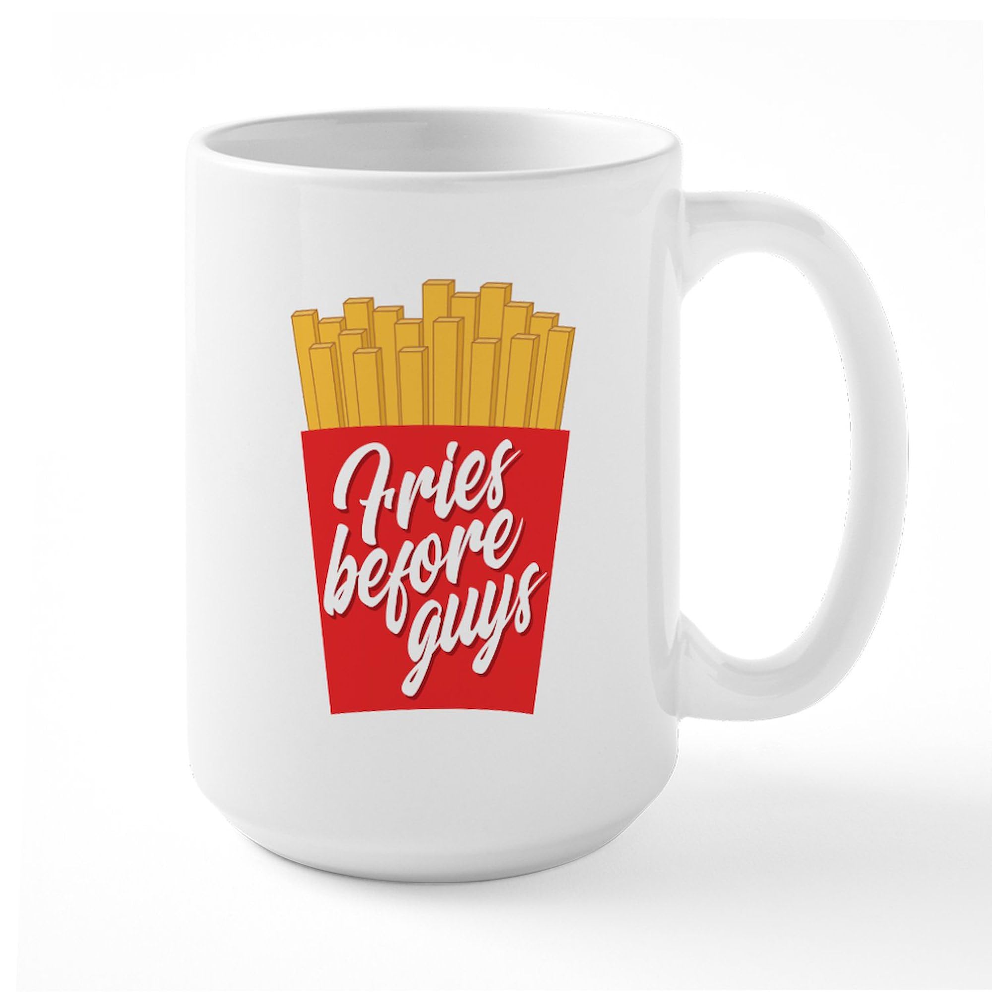 Fries Before Guys 15 oz Ceramic Coffee Mug - Funny Novelty Gift for Friends & Potato Lovers - Perfect for Office, Home & Coffee Breaks