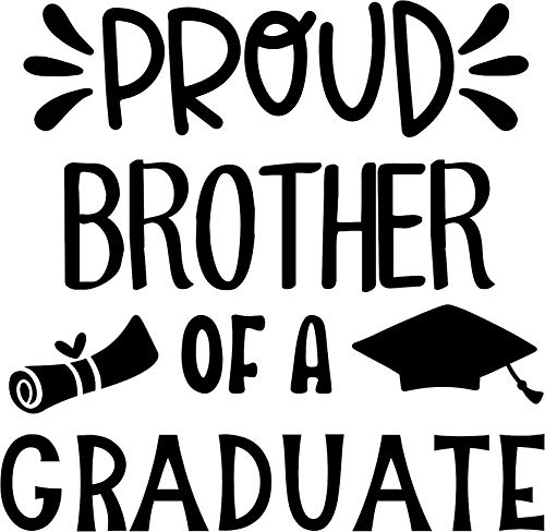 Proud Brother of a Graduate