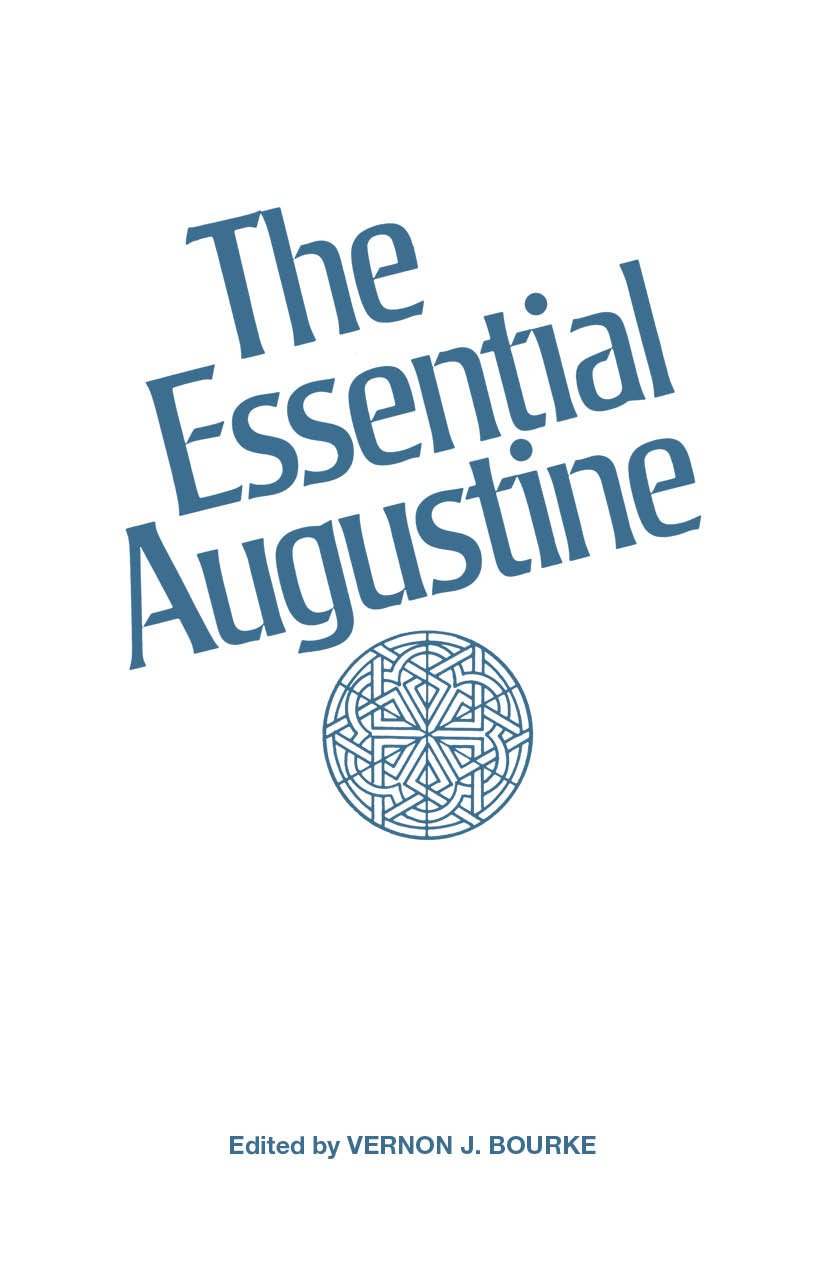 The Essential Augustine: Best-Selling Christian Theology Books for Study & Devotion | Perfect for Bible Study Groups & Personal Spiritual Growth