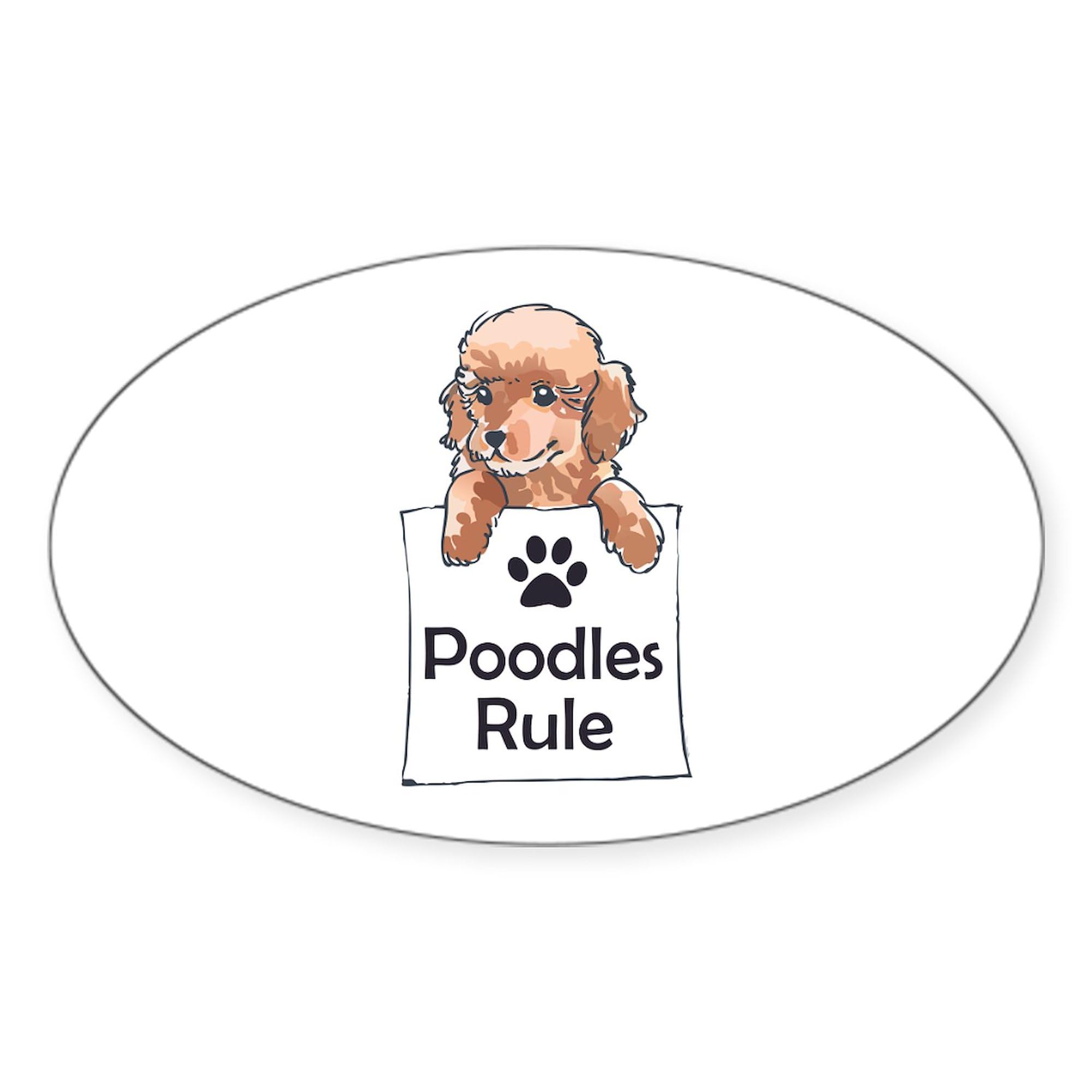 Poodles Rule Oval Car Bumper Sticker - Fun Decal for Cars & Laptops