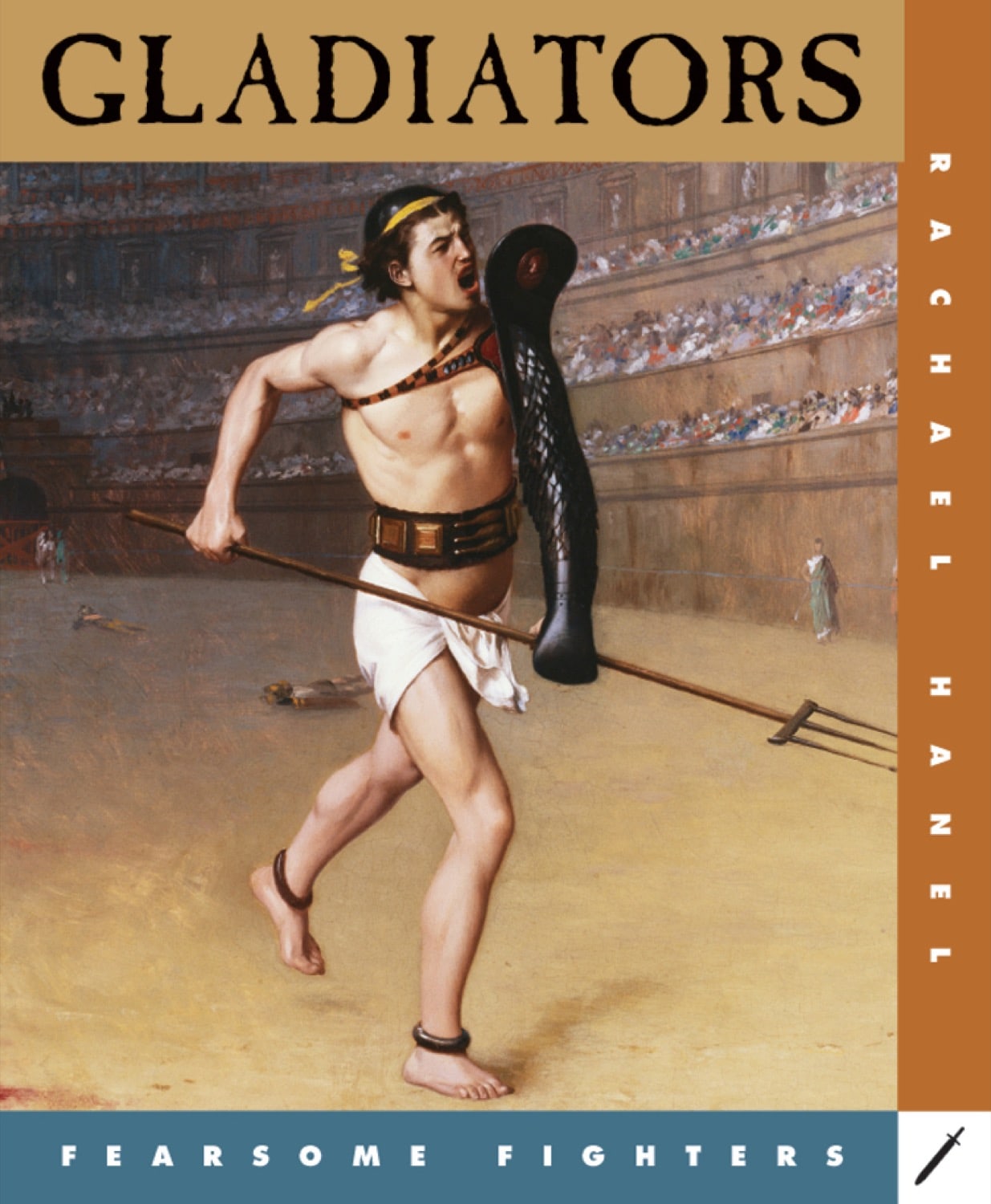 Gladiators: Ancient Roman Warriors Book - ISBN 9781583415351 | History Enthusiasts & Classroom Learning