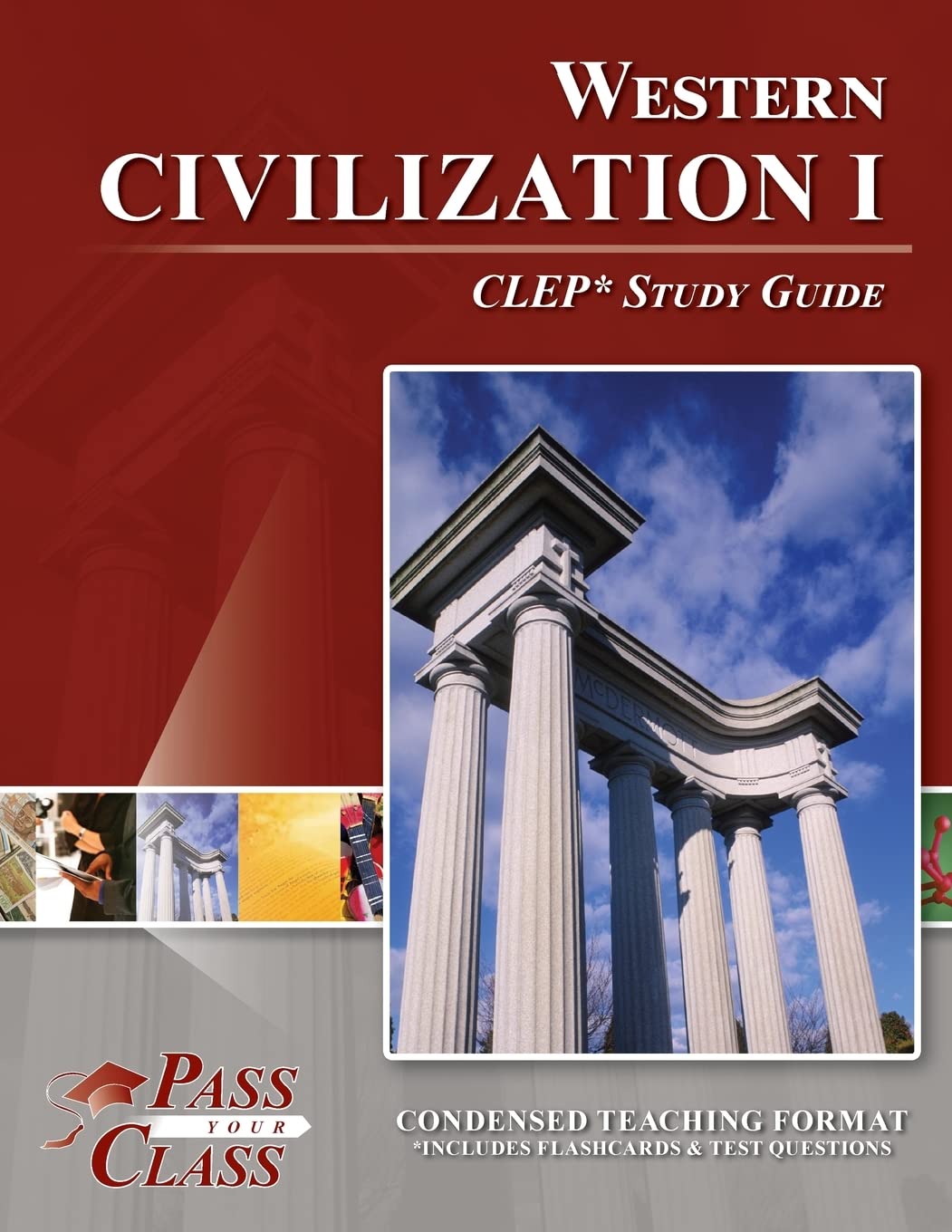 **Western Civilization 1 CLEP Test Study Guide - Comprehensive Exam Prep Book for College Credit - Perfect for Students & Homeschooling**