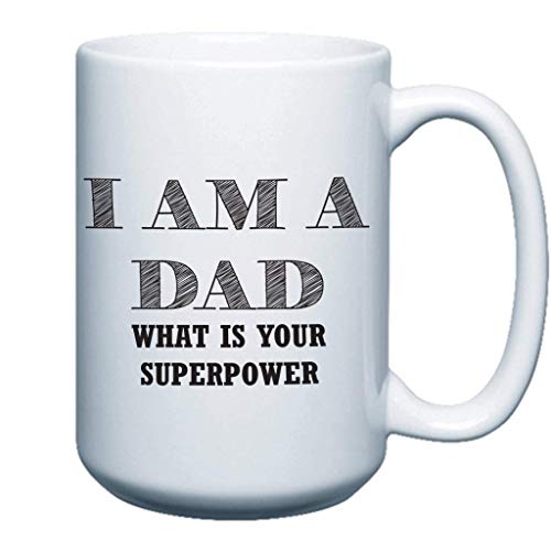 I am a Dad what is your superpower
