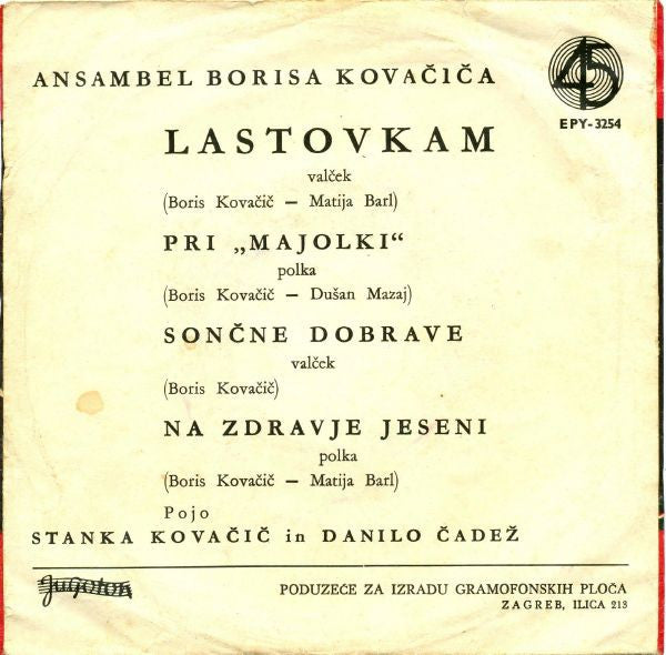 Boris Kovačič Ensemble - Lastovkam (7, EP) (VG+) | Vintage Vinyl Record for Jazz & World Music Lovers | Perfect for Collectors, Audiophiles & Home Listening