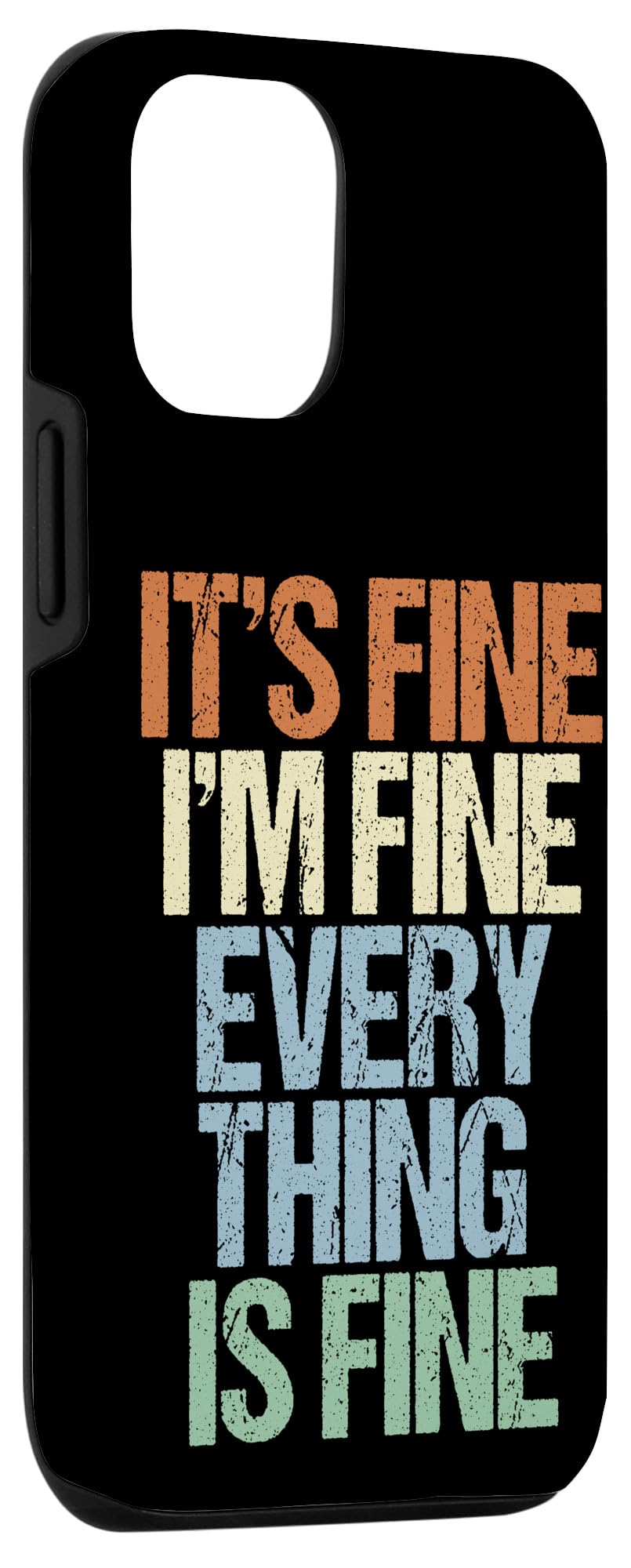 Vintage Quote iPhone 12/12 Pro Case - 'I'm Fine Everything Is Okay' Funny Protective Phone Cover - Perfect for Daily Use, Gifts & Trendy Accessories
