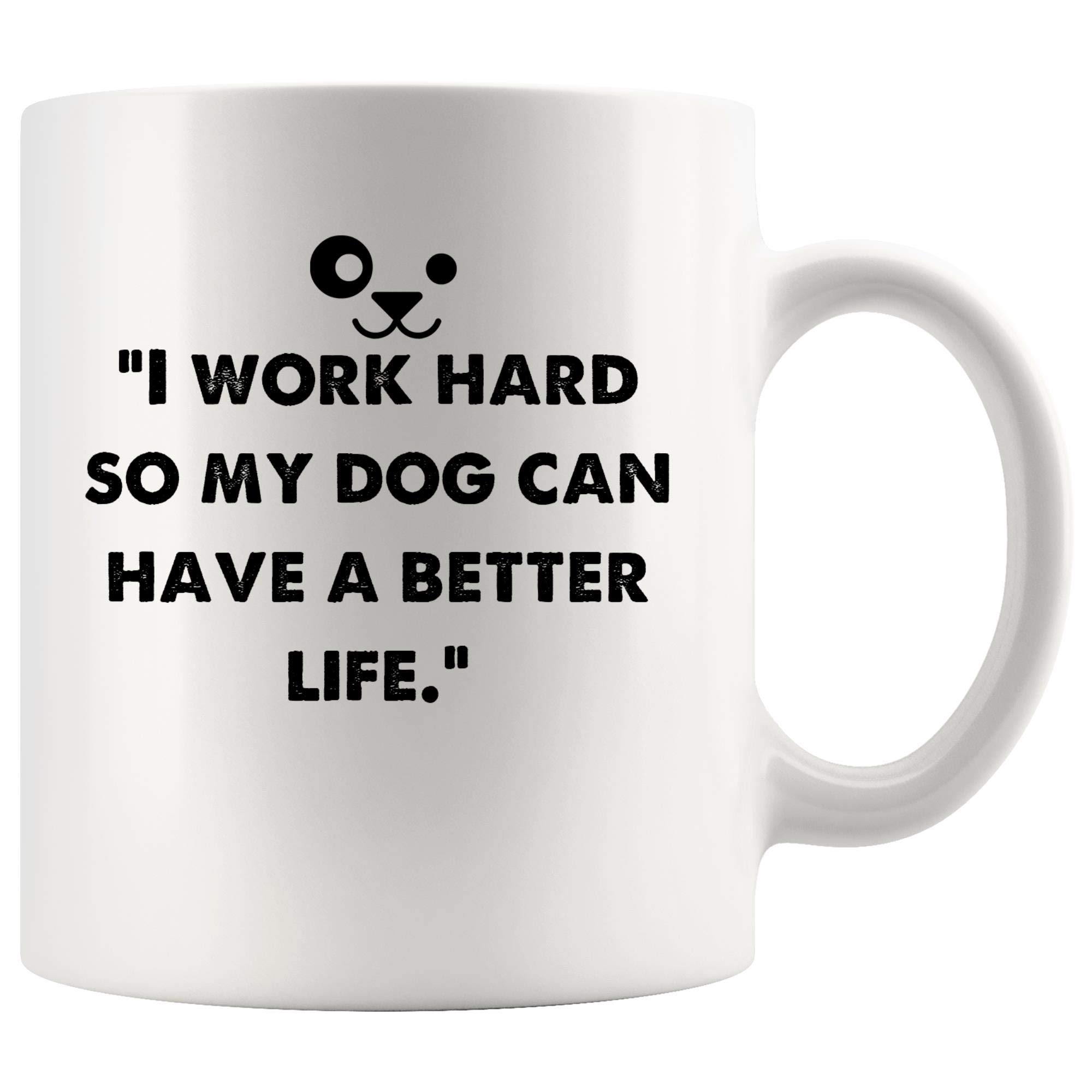 Funny Dog Lover Coffee Mug - Best Gift for Dog Mom & Dad - Cute Puppy Rescue Pet Design - White Ceramic Tea & Beer Cup - Perfect for Coffee Breaks, Gifts & Dog Lovers
