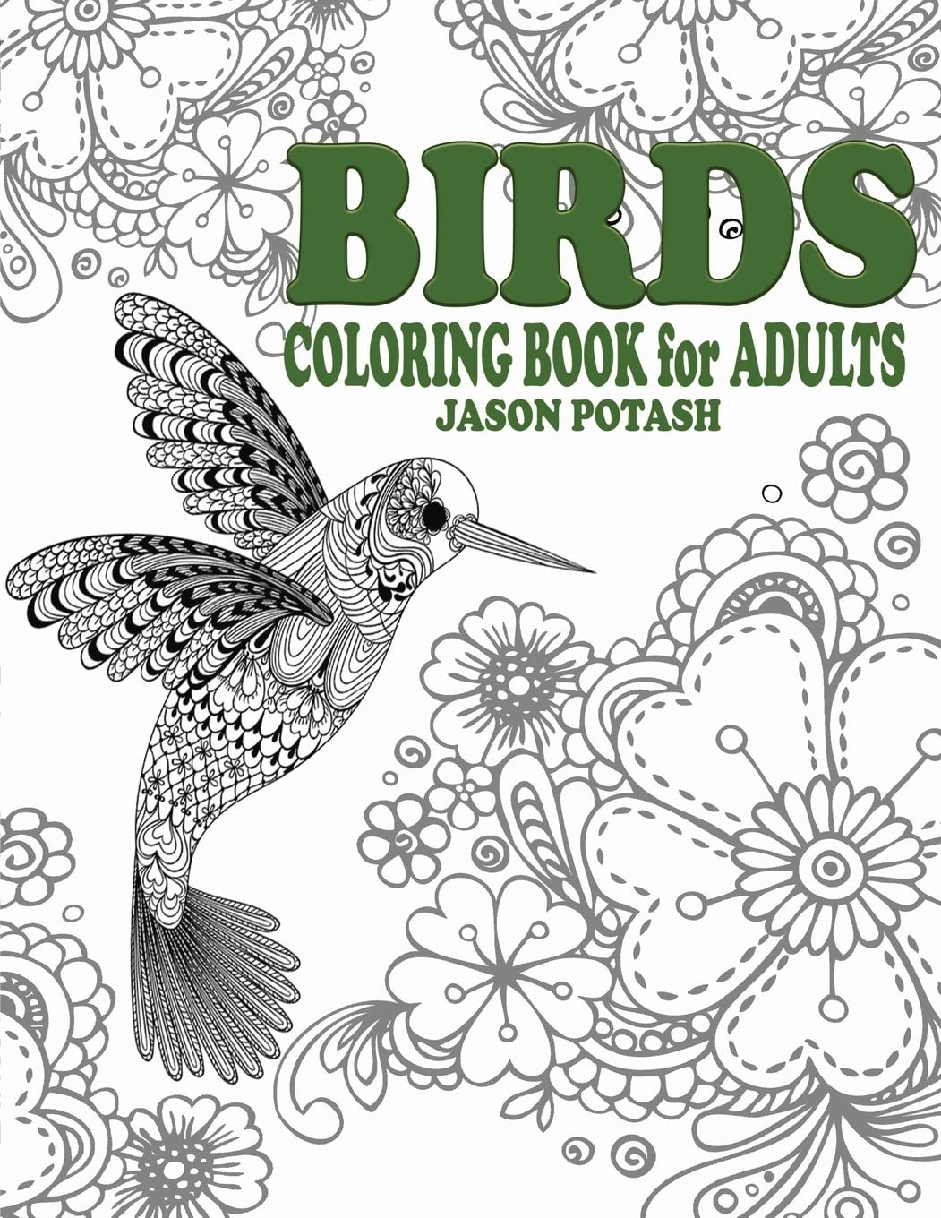 Birds Coloring Book for Adults - Stress Relieving & Relaxing Animal Coloring Pages | Perfect for Art Therapy, Mindfulness & Creative Hobbies