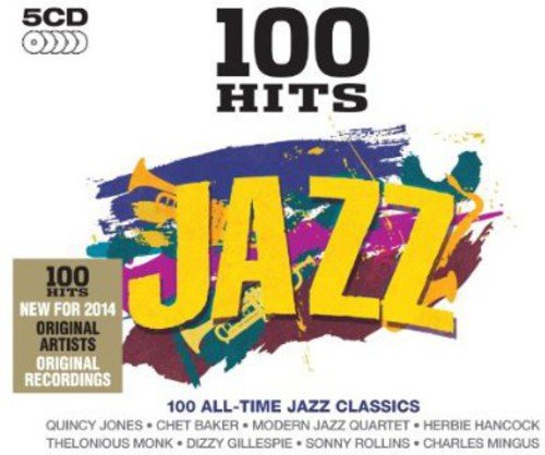100 HITS JAZZ - The Ultimate Jazz Music Collection (5 CD Box Set) | Smooth Jazz, Classic Jazz & Contemporary Jazz Hits | Perfect for Relaxation, Dinner Parties & Background Music