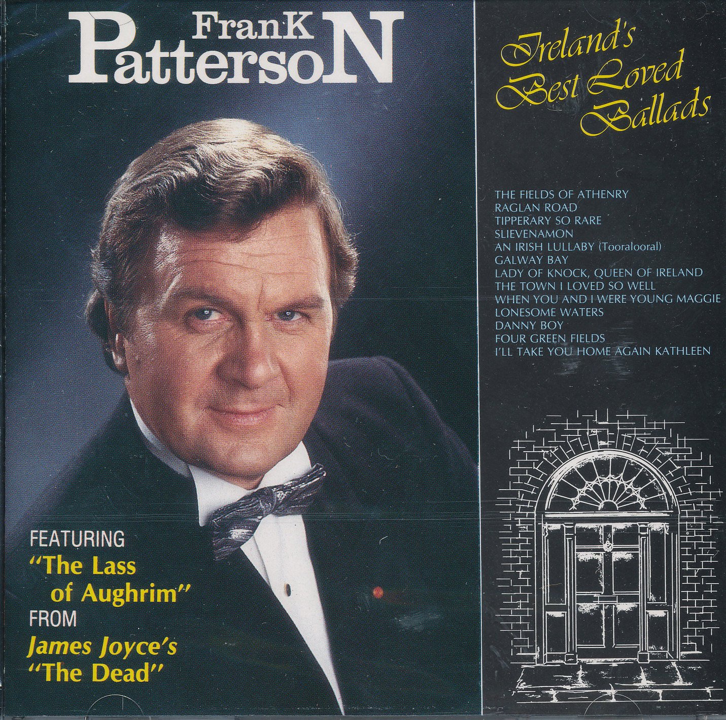 Ireland's Best Loved Ballads by Frank Patterson - Traditional Irish Folk Music CD for Relaxation & Cultural Enrichment | Perfect for St. Patrick's Day Celebrations & Irish Heritage Events
