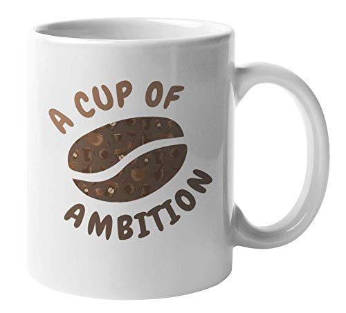 National Coffee Day Mug - 11oz Inspirational Coffee & Tea Cup with 'Cup of Ambition & Bean' Design - Perfect for Office, Home Use or Gift