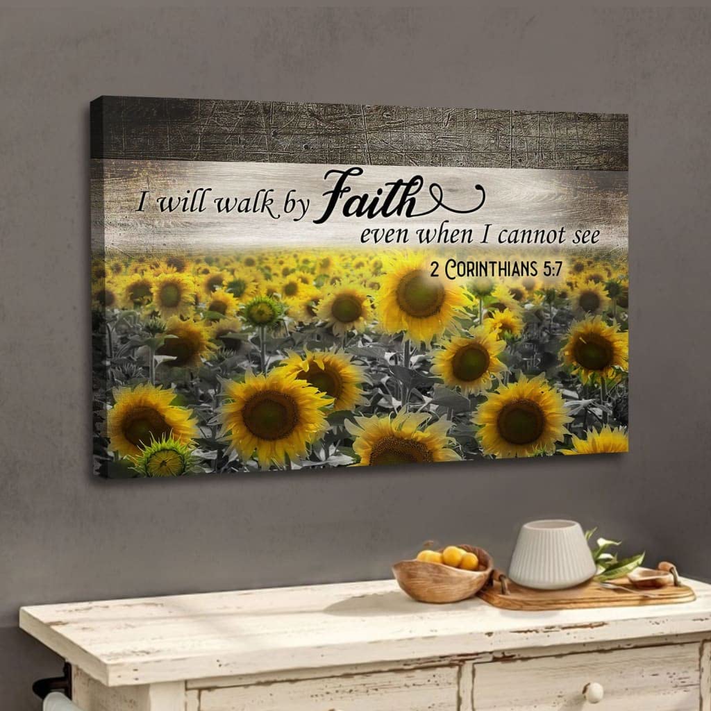 Sunflower Wall Art Canvas - Inspirational Christian Decor with 'I Will Walk By Faith' Quote - Jesus & God Themed Canvas Prints for Home, Office & Church Decor