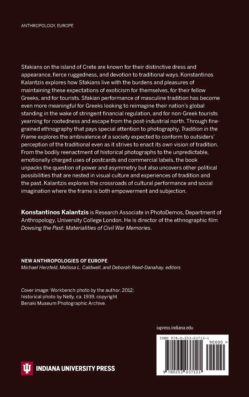 Tradition in the Frame: Photography, Power & Imagination in Sfakia Crete - New Anthropologies of Europe Book | Cultural Anthropology Study, Greek Village Photography | Perfect for Anthropologists & Photography Enthusiasts
