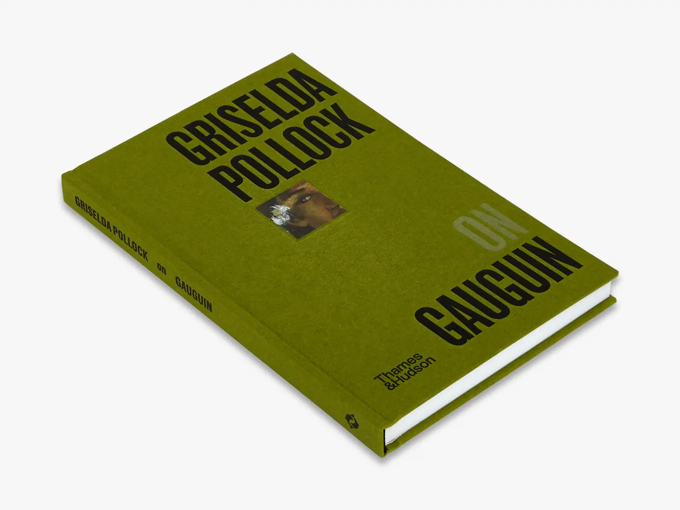 Griselda Pollock on Gauguin - Pocket Perspectives Art Book | Critical Analysis of Post-Impressionist Paintings | Perfect for Art Students, Collectors & Museum Visitors