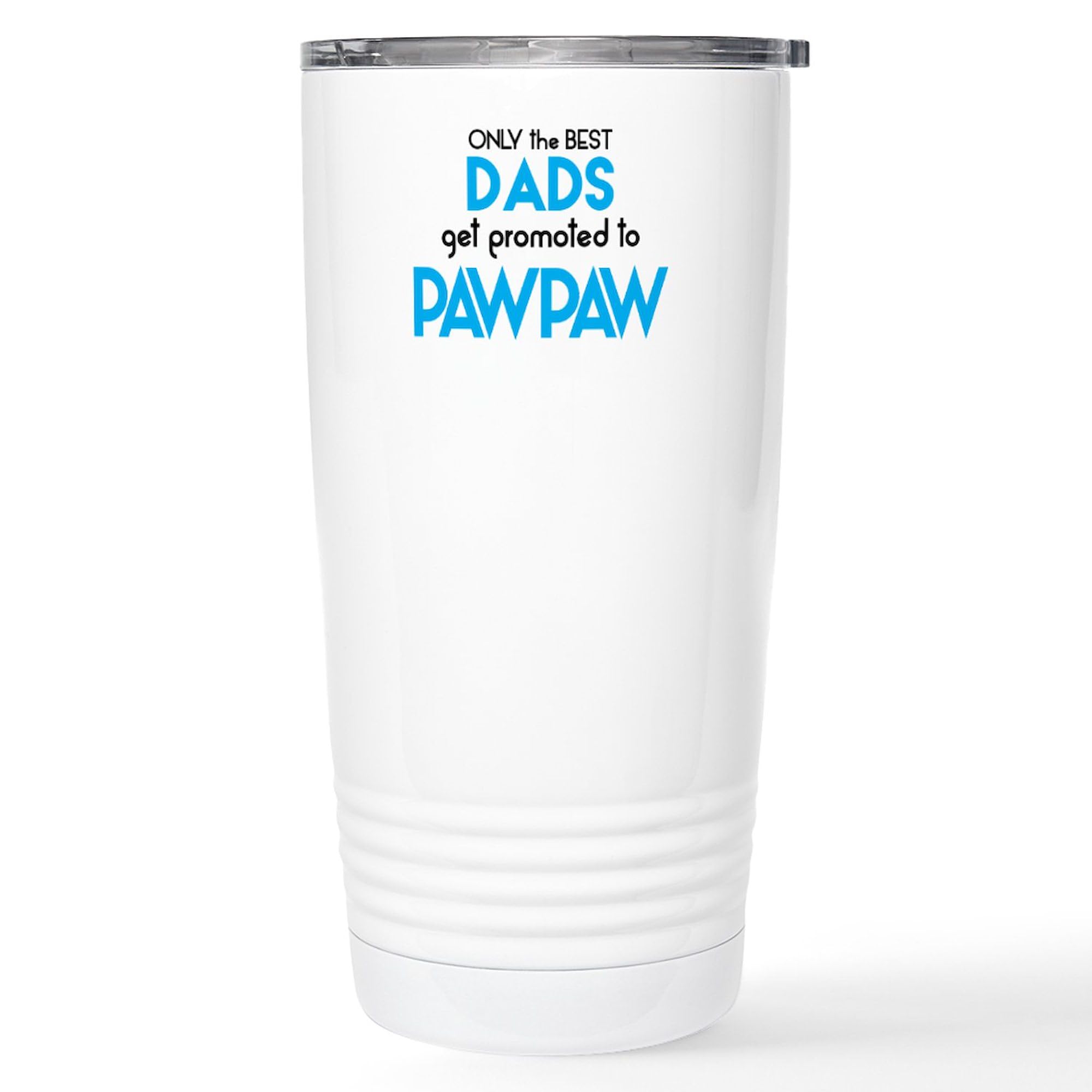 BEST DADS GET PROMOTED TO PAWPAW - 20oz Insulated Stainless Steel Travel Mug Coffee Tumbler - Keeps Drinks Hot/Cold for Hours - Perfect for Coffee, Tea & Gifts for Grandparents, Fathers Day & Retirement