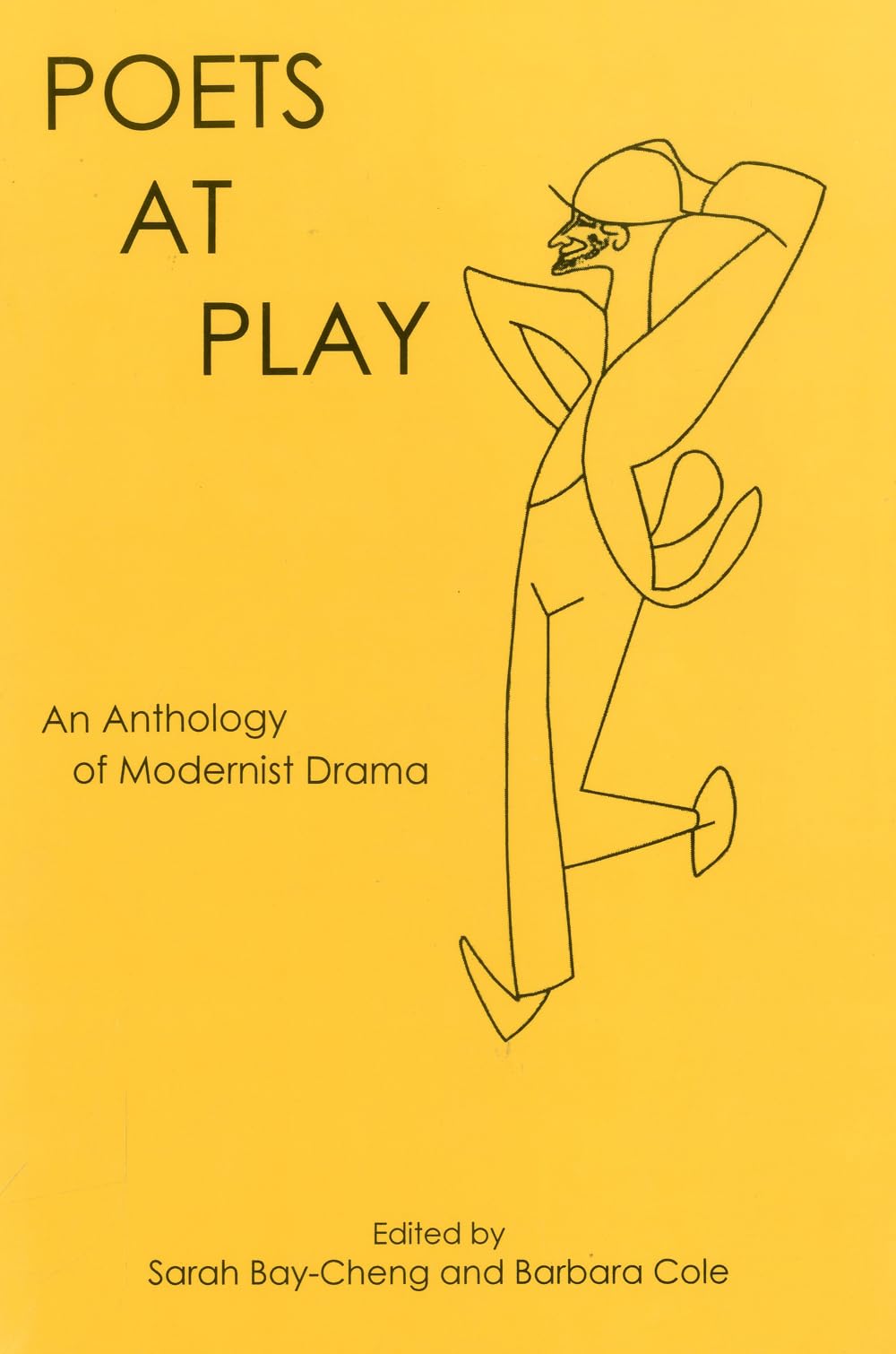 Poets at Play: An Anthology of Modernist Drama - Best American Drama Books for Theater Lovers & Literature Students